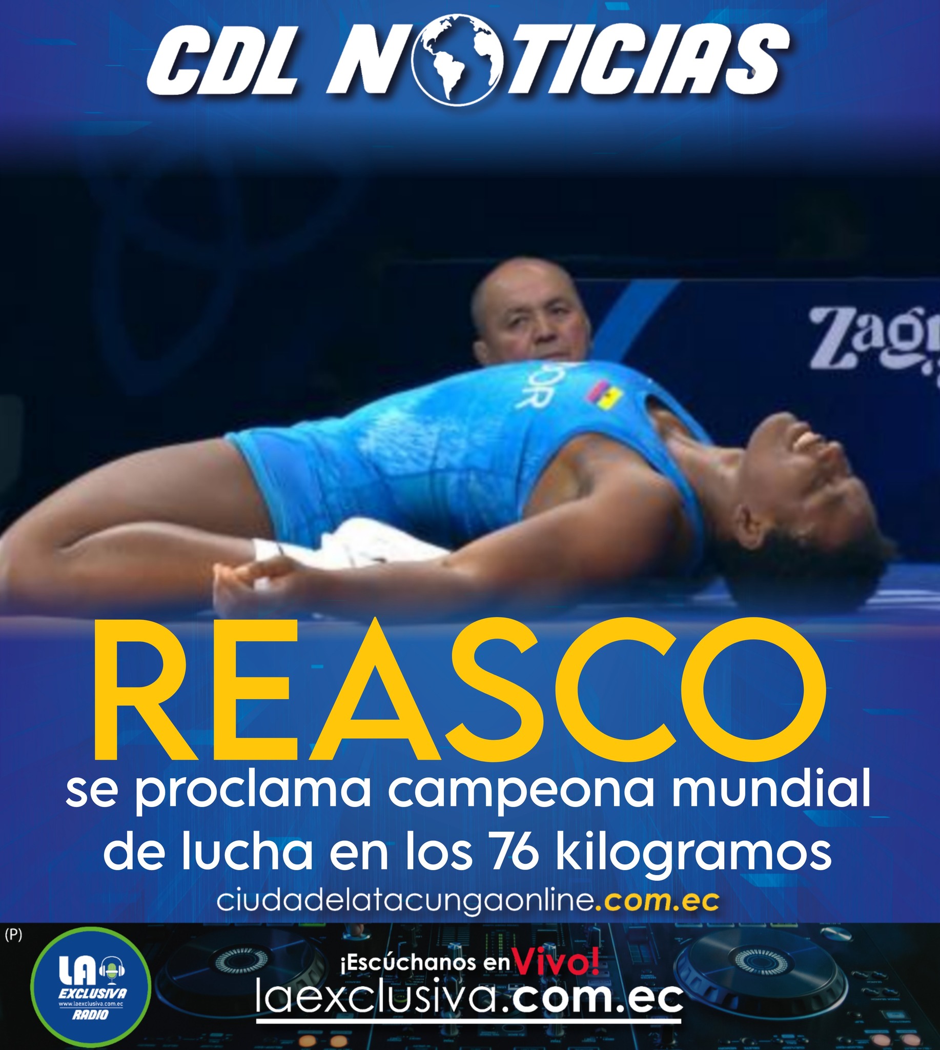 Génesis Reasco se proclama campeona mundial de lucha en los 76 kilogramos