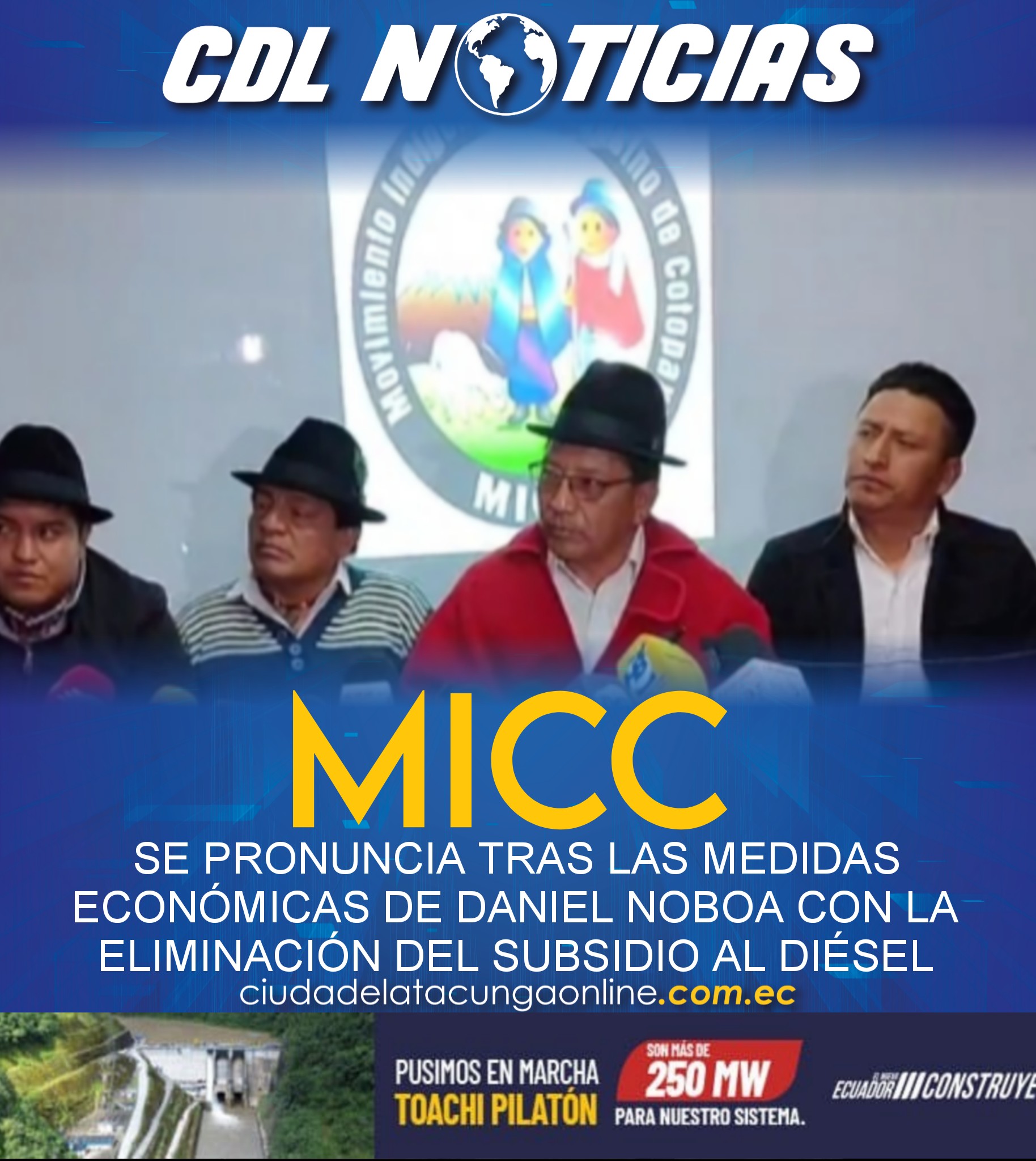 MICC SE PRONUNCIA TRAS LAS MEDIDAS ECONÓMICAS DE DANIEL NOBOA CON LA ELIMINACIÓN DEL SUBSIDIO AL DIÉSEL
