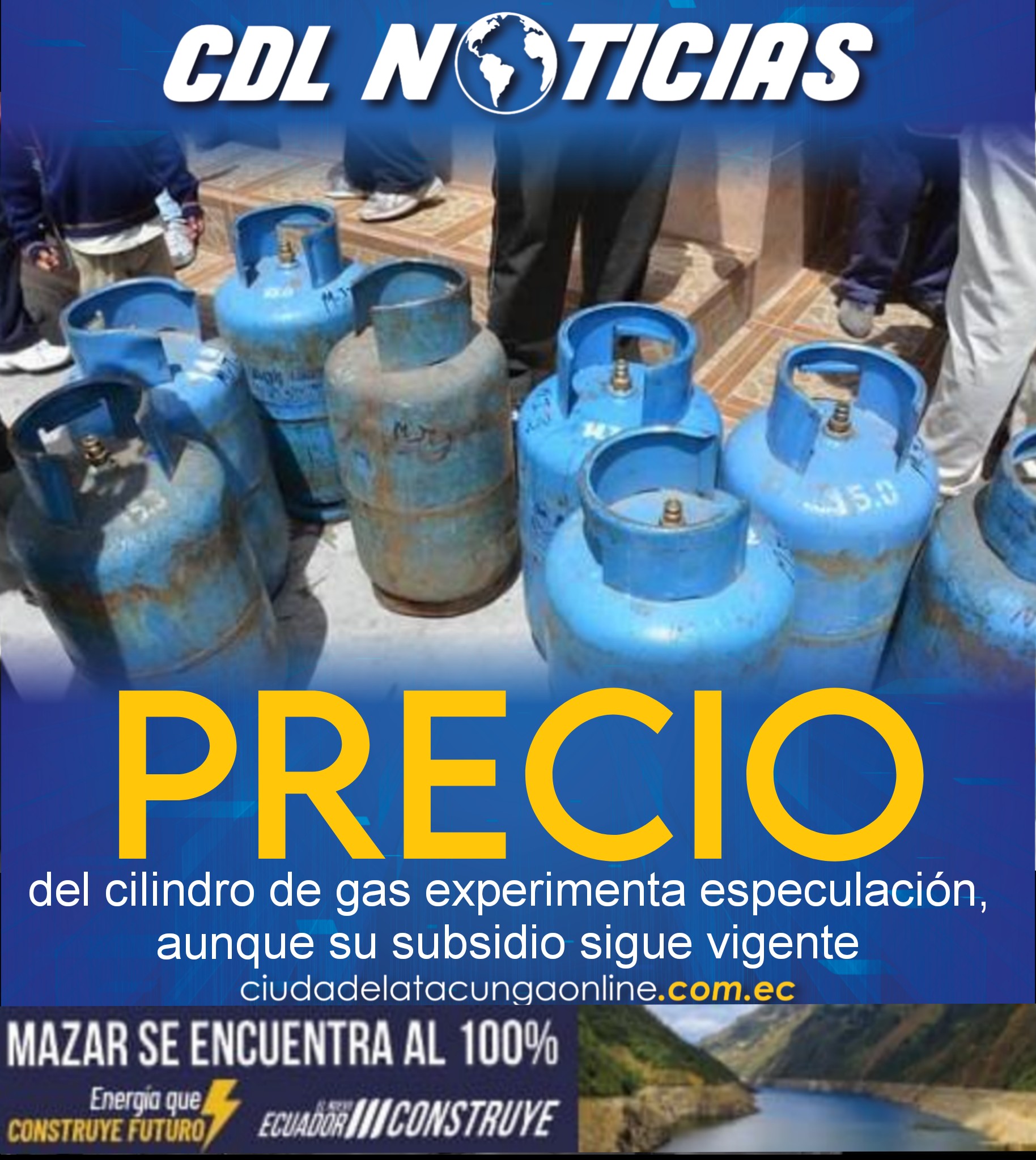 El precio del cilindro de gas experimenta especulación, aunque su subsidio sigue vigente