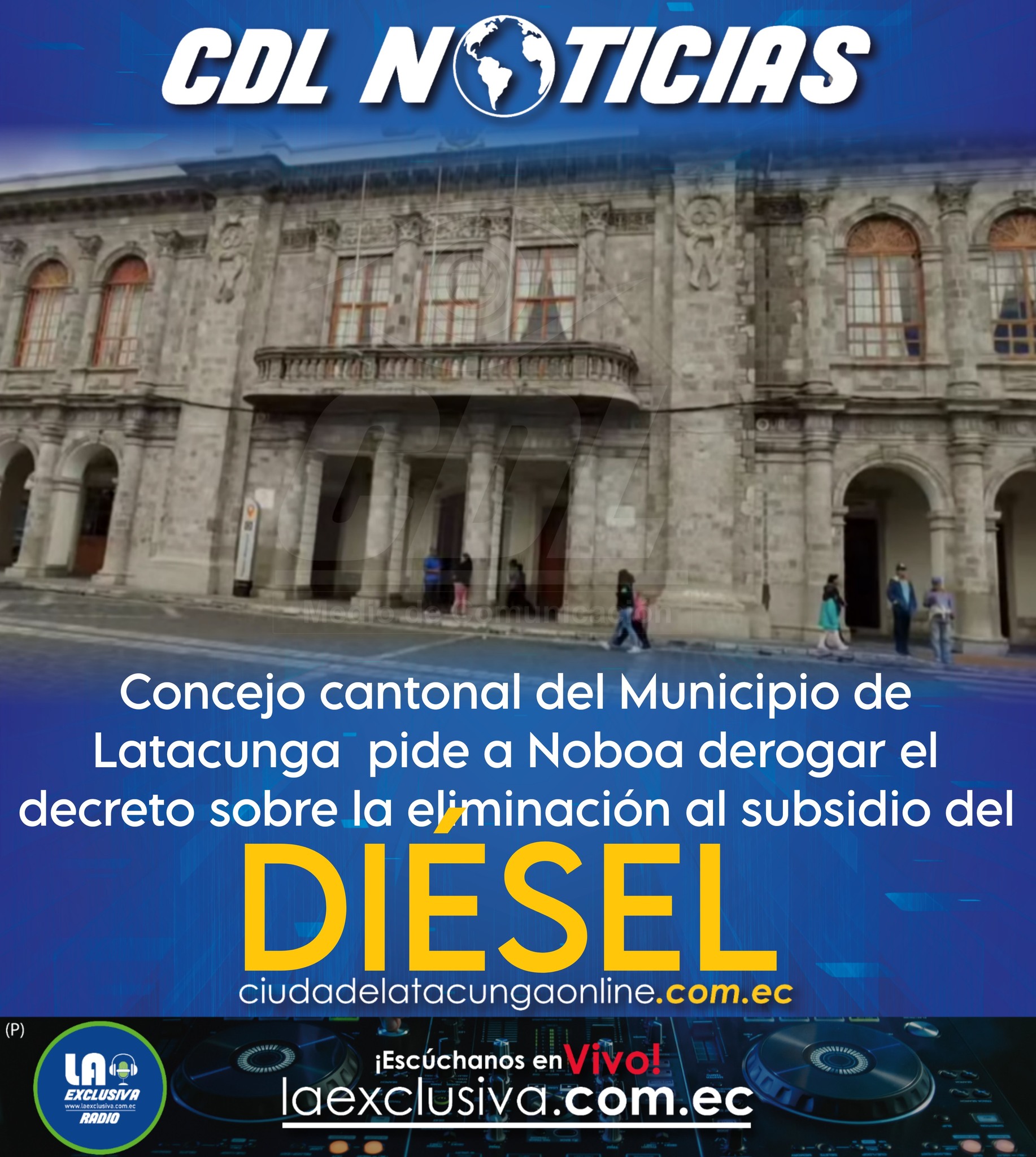 Concejo cantonal del Municipio de Latacunga pide a Noboa derogar el decreto sobre la eliminación del subsidio al diésel