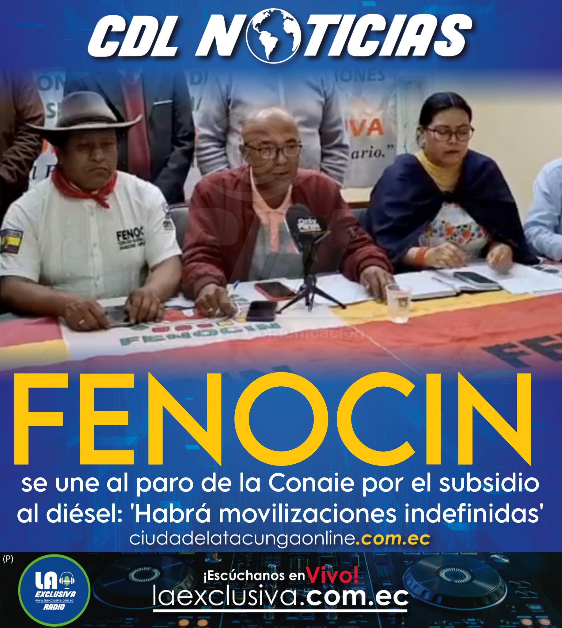 Fenocin se une al paro de la Conaie por el subsidio al diésel: ‘Habrá movilizaciones indefinidas’