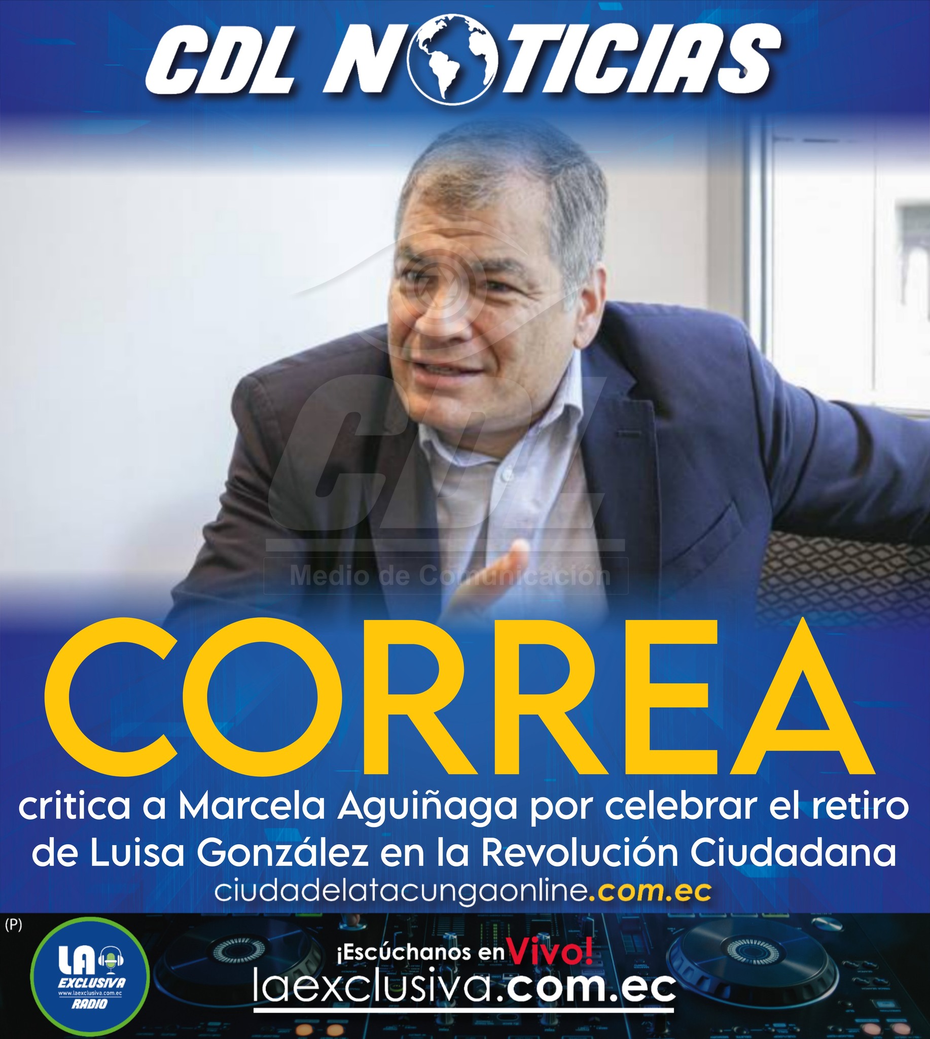 Rafael Correa critica a Marcela Aguiñaga por celebrar el retiro de Luisa González en la Revolución Ciudadana
