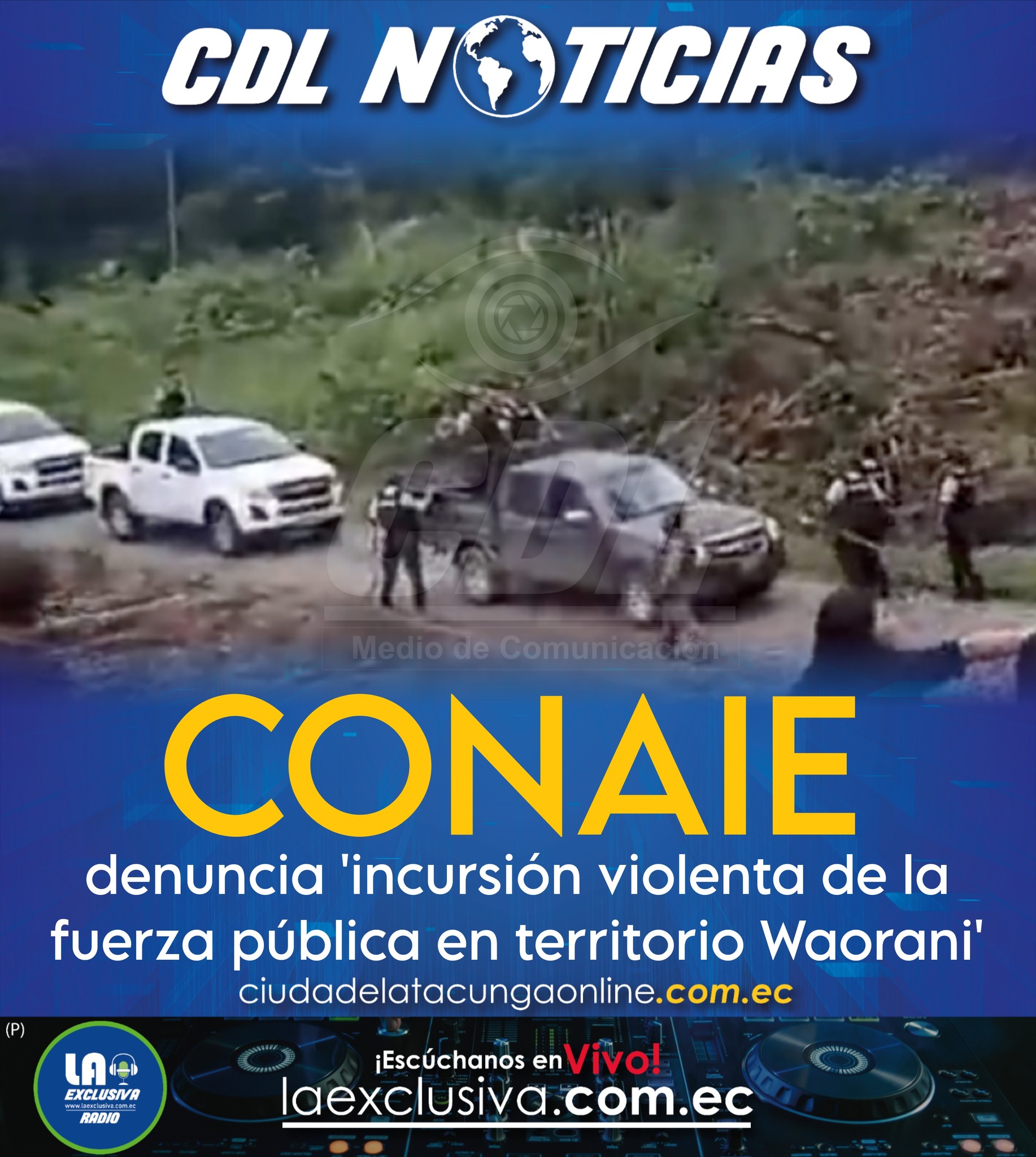Paro nacional en Ecuador: Conaie denuncia ‘incursión violenta de la fuerza pública en territorio Waorani’