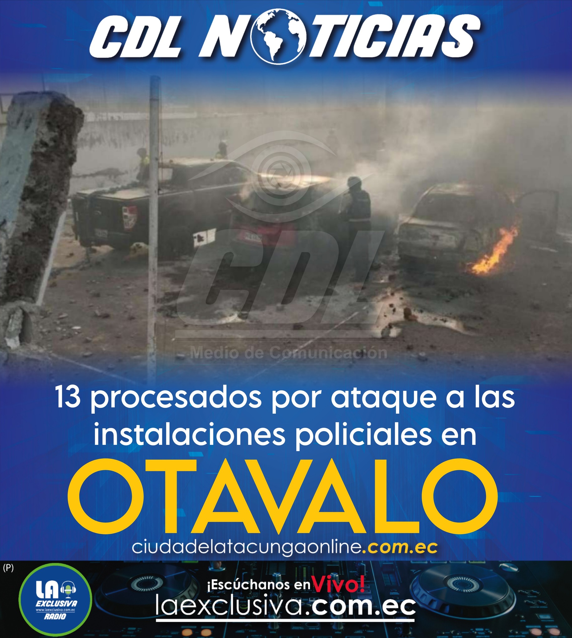 13 procesados por ataque a las instalaciones policiales en Otavalo