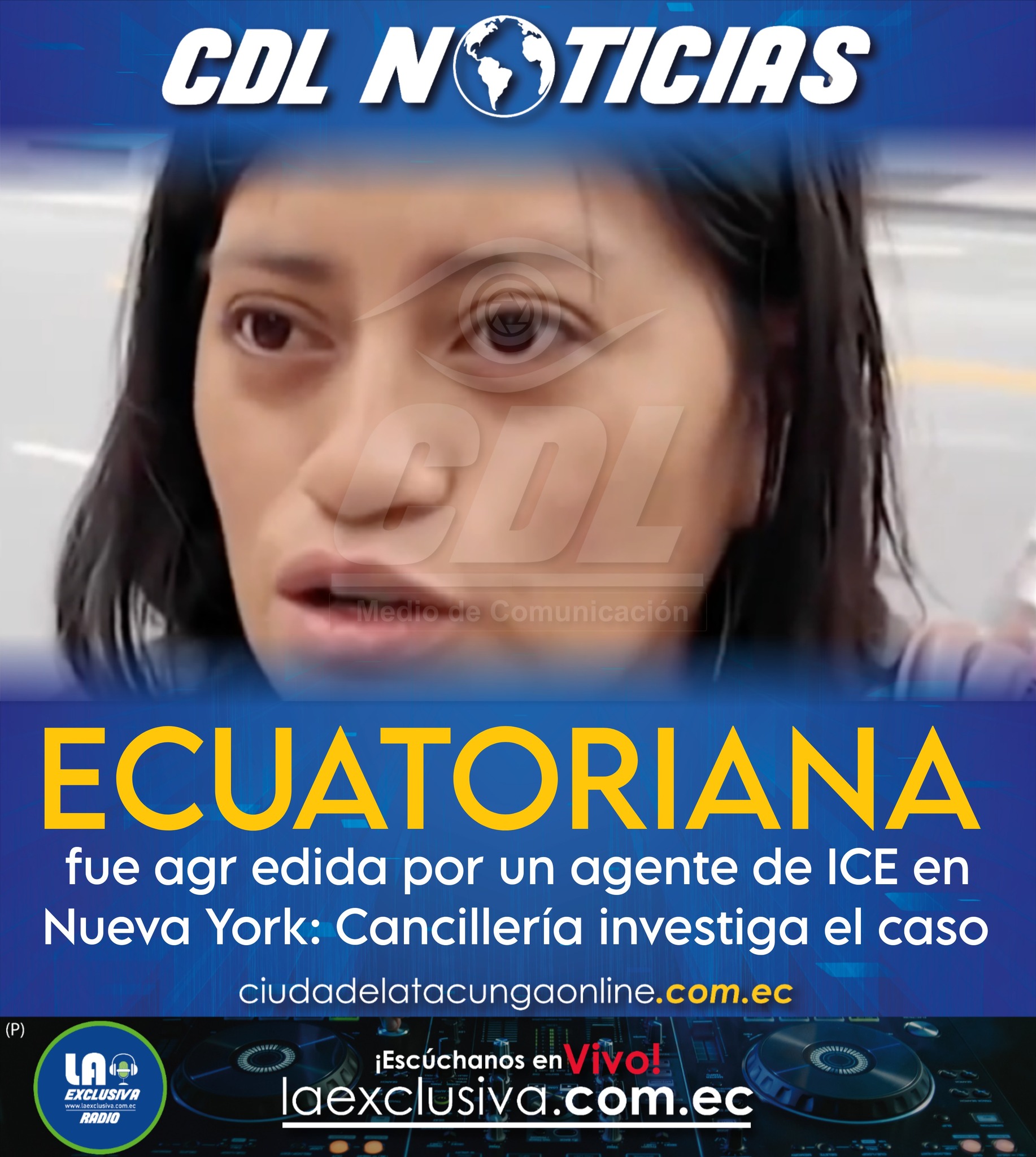 Ecuatoriana fue agre dida por un agente de ICE en Nueva York: Cancillería investiga el caso
