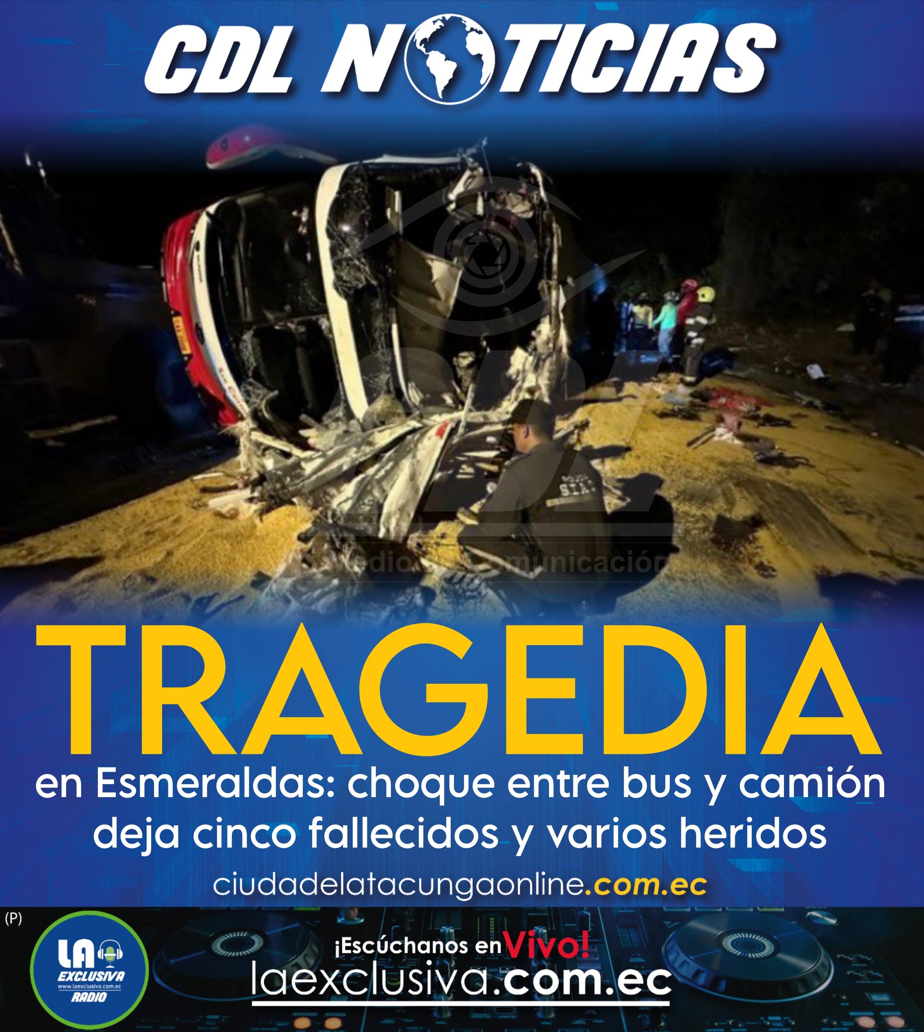 Tragedia en Esmeraldas: choque entre bus y camión deja cinco fallecidos y varios heridos