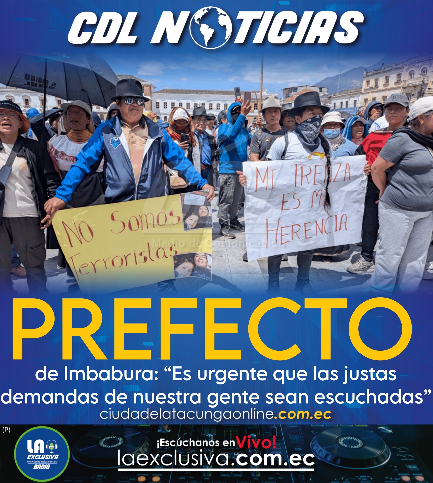 Prefecto de Imbabura: “Es urgente que las justas demandas de nuestra gente sean escuchadas”