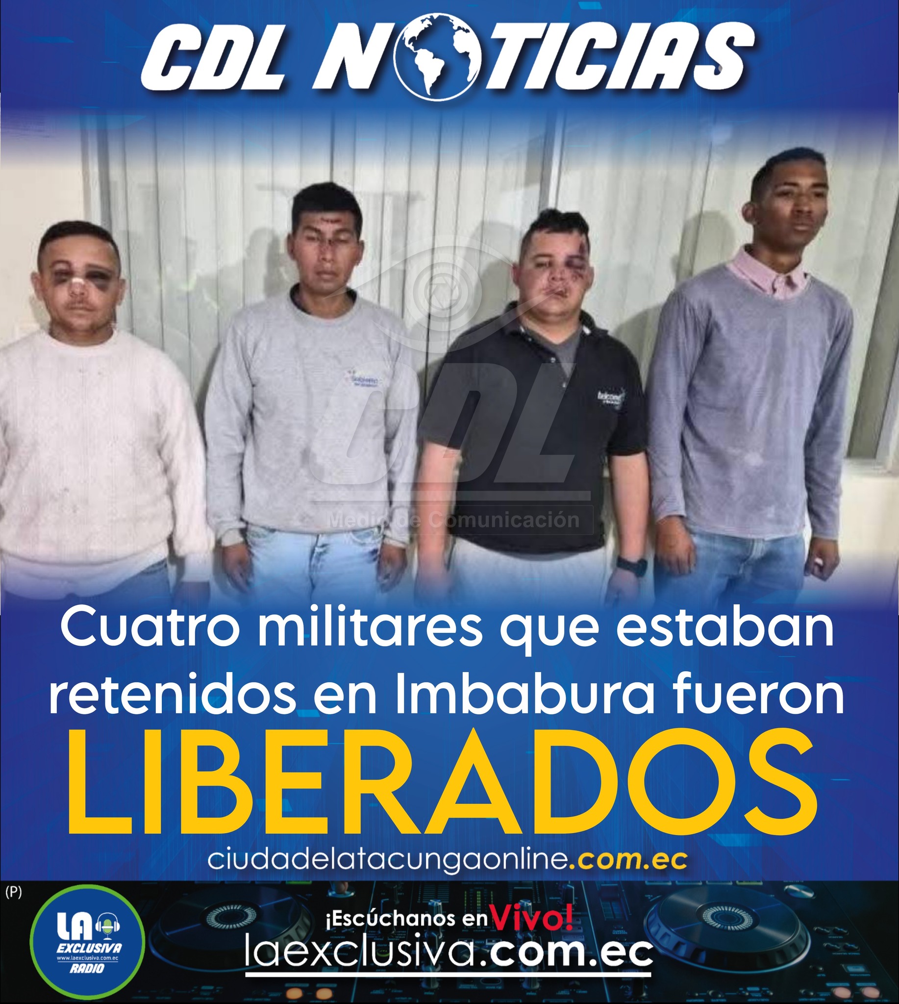 Cuatro militares que estaban retenidos en Imbabura fueron liberados