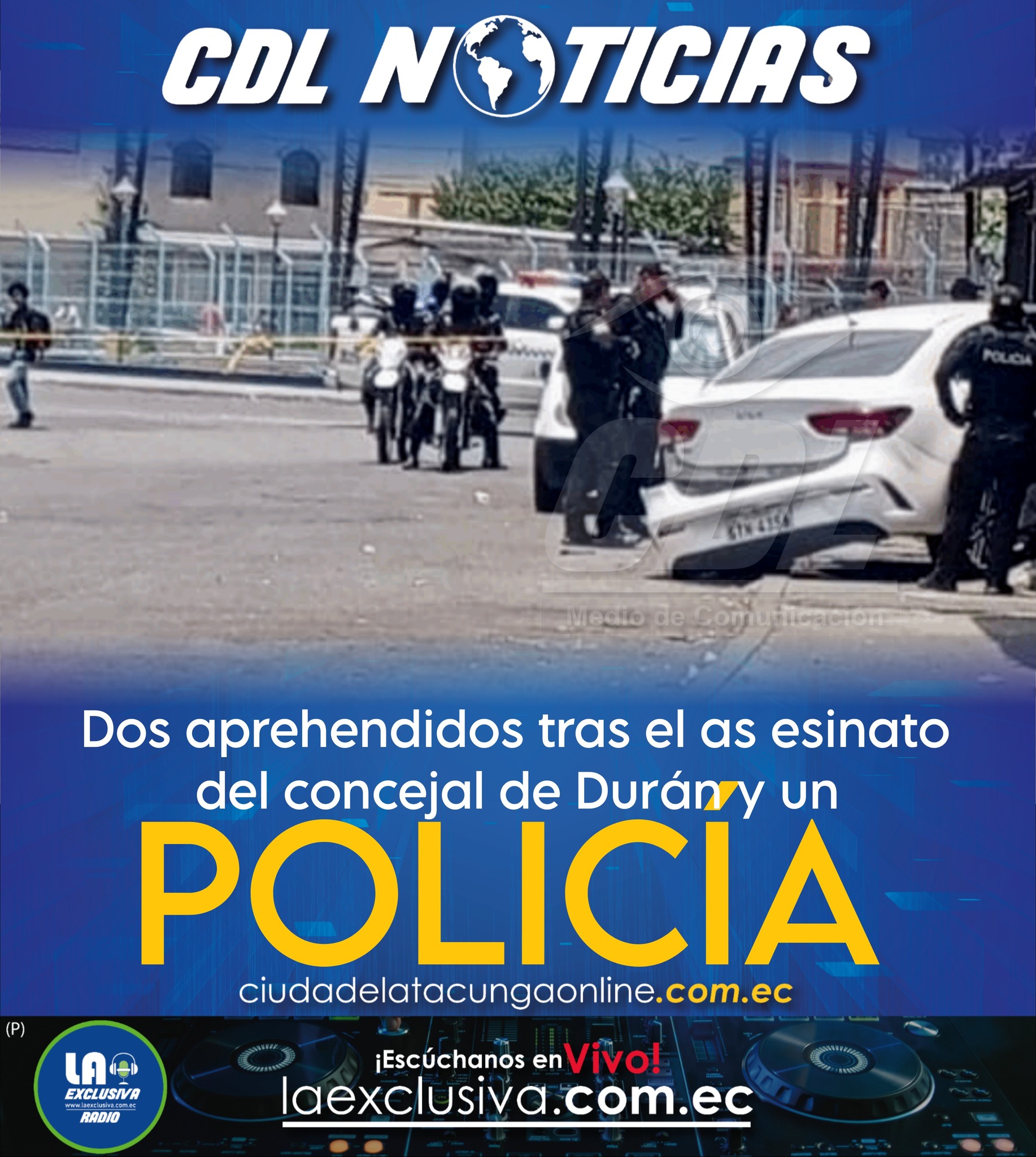 Dos aprehendidos tras el as esinato del concejal de Durán y un policía