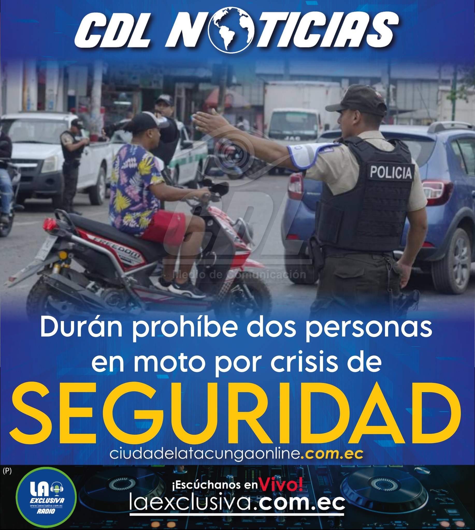 Durán prohíbe dos hombres en moto por crisis de seguridad