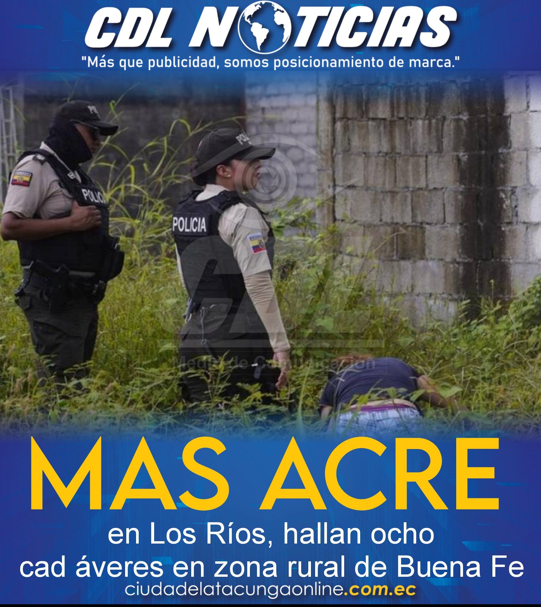 Masacre en Los Ríos | Hallan ocho cadáveres en zona rural de Buena Fe