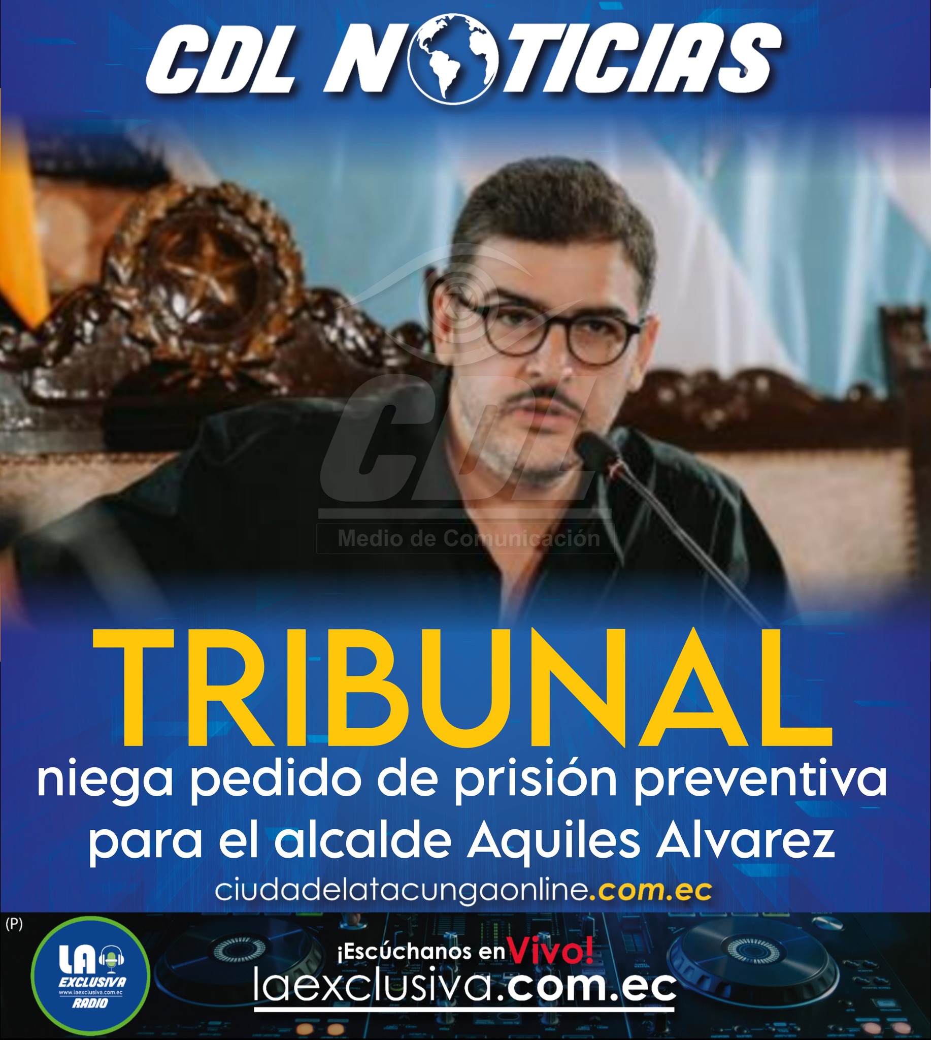 Caso Triple A: Tribunal niega pedido de prisión preventiva para el alcalde Aquiles Alvarez