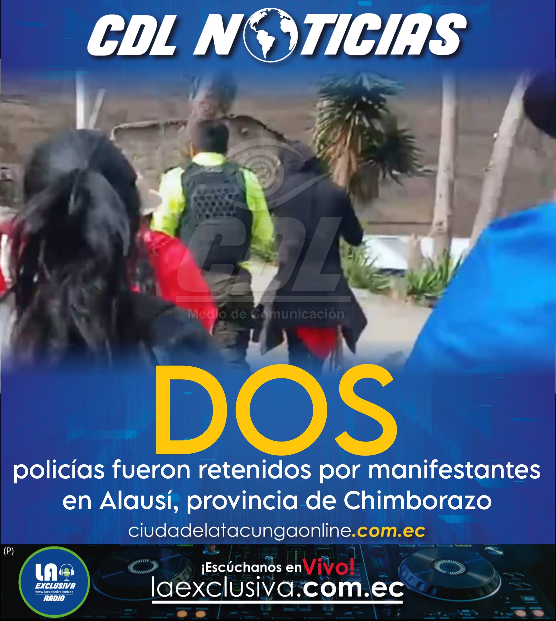 Dos policías fueron retenidos por manifestantes en Alausí, provincia de Chimborazo