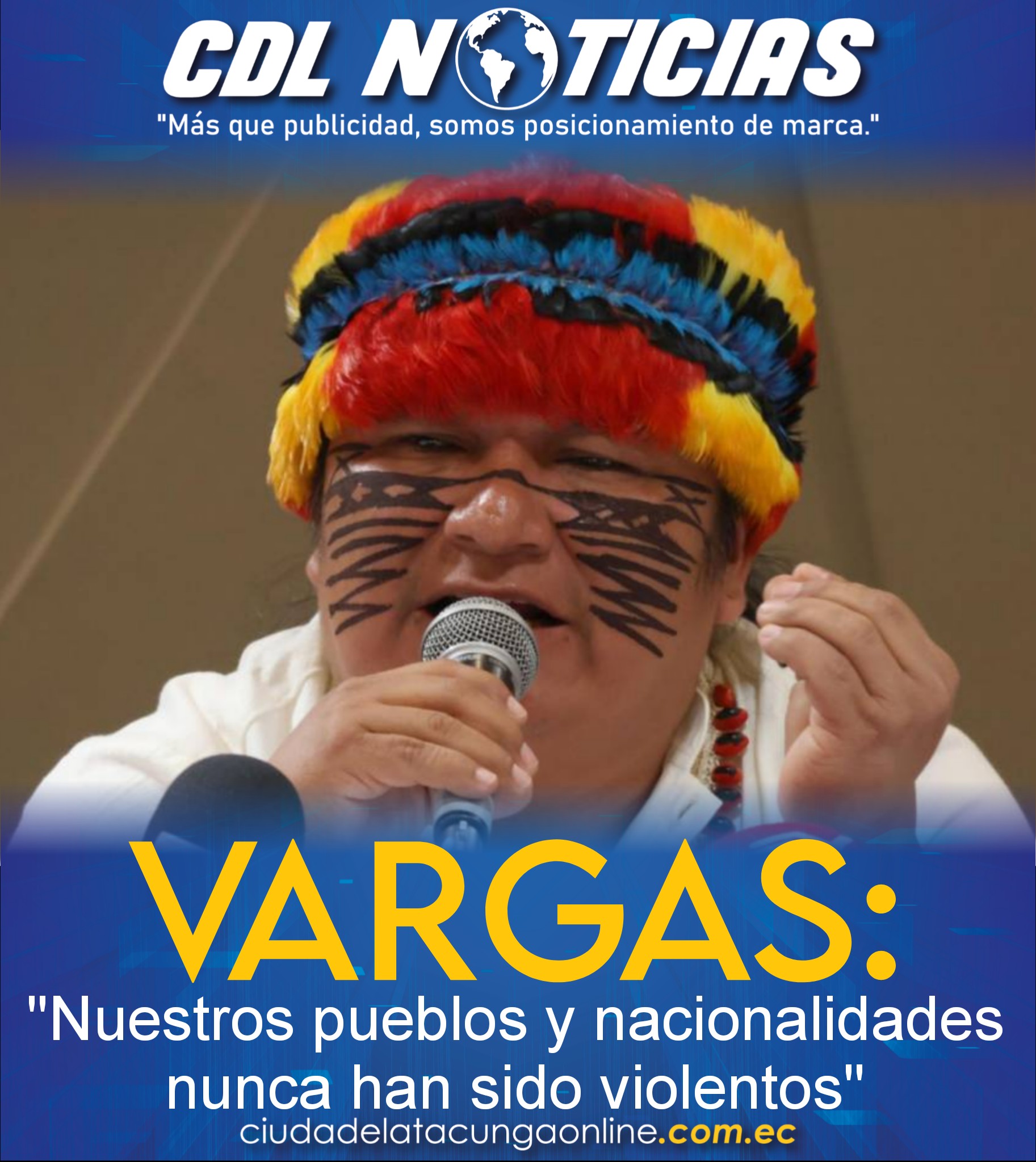 Marlon Vargas: «Nuestros pueblos y nacionalidades nunca han sido violentos»