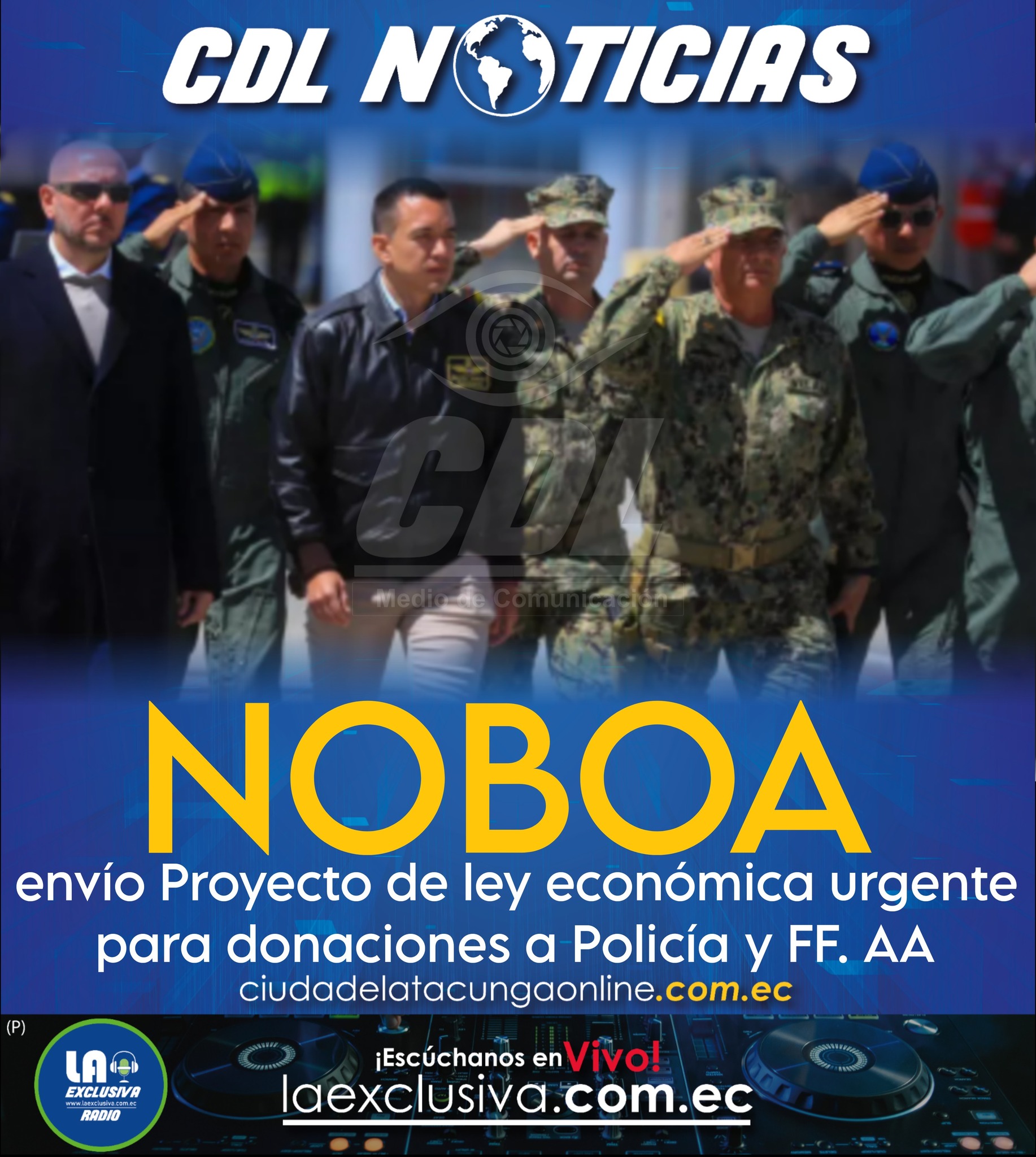 Noboa envío Proyecto de ley económica urgente para donaciones a Policía y FF. AA