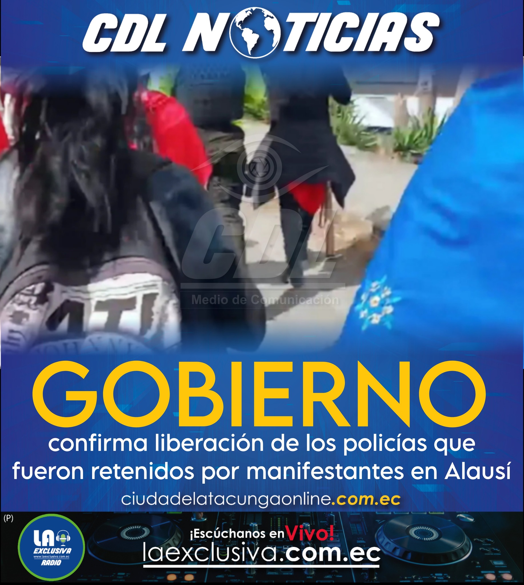 Gobierno confirma liberación de los policías que fueron retenidos por manifestantes en Alausí