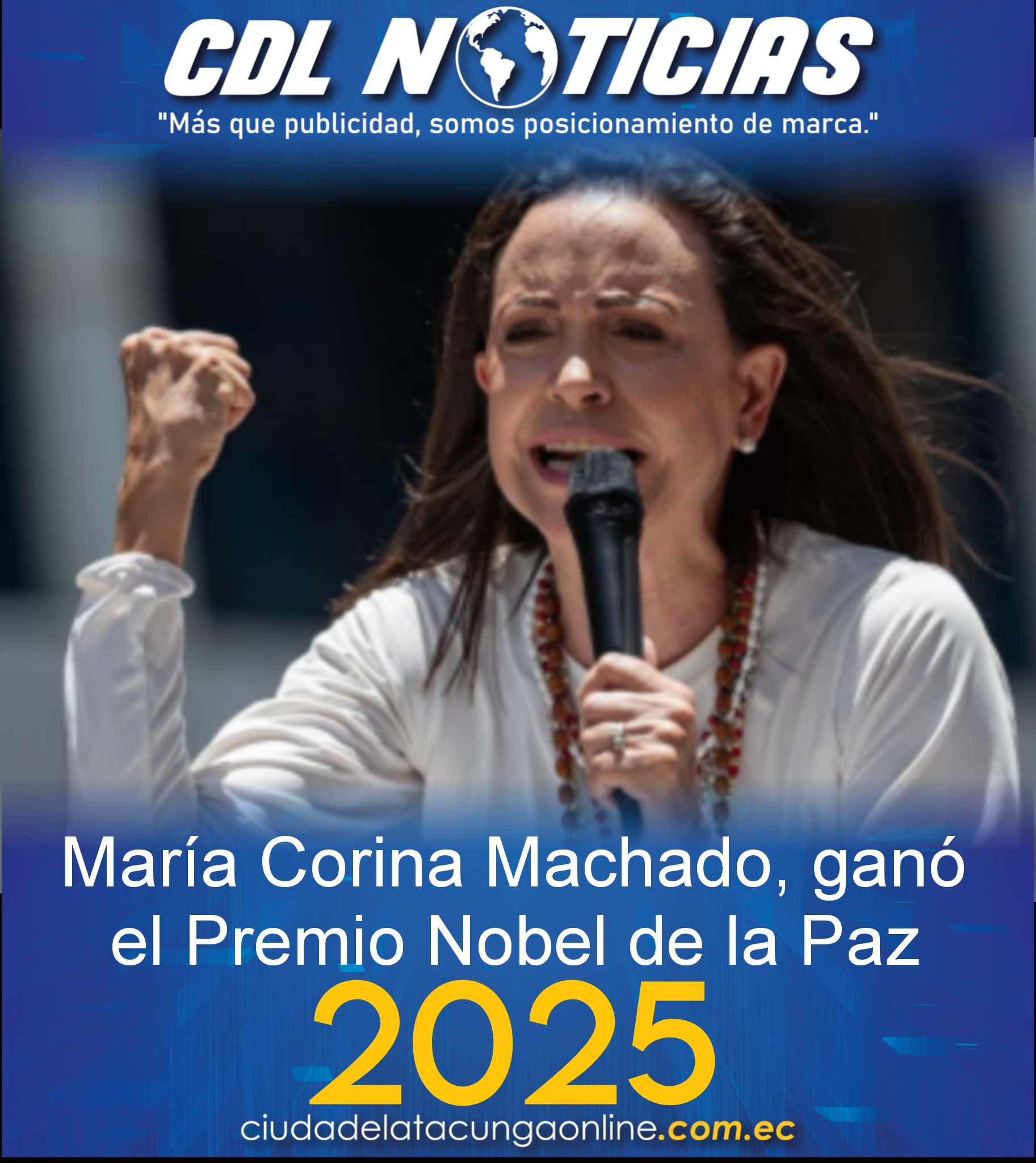 María Corina Machado, ganó el Premio Nobel de la Paz 2025