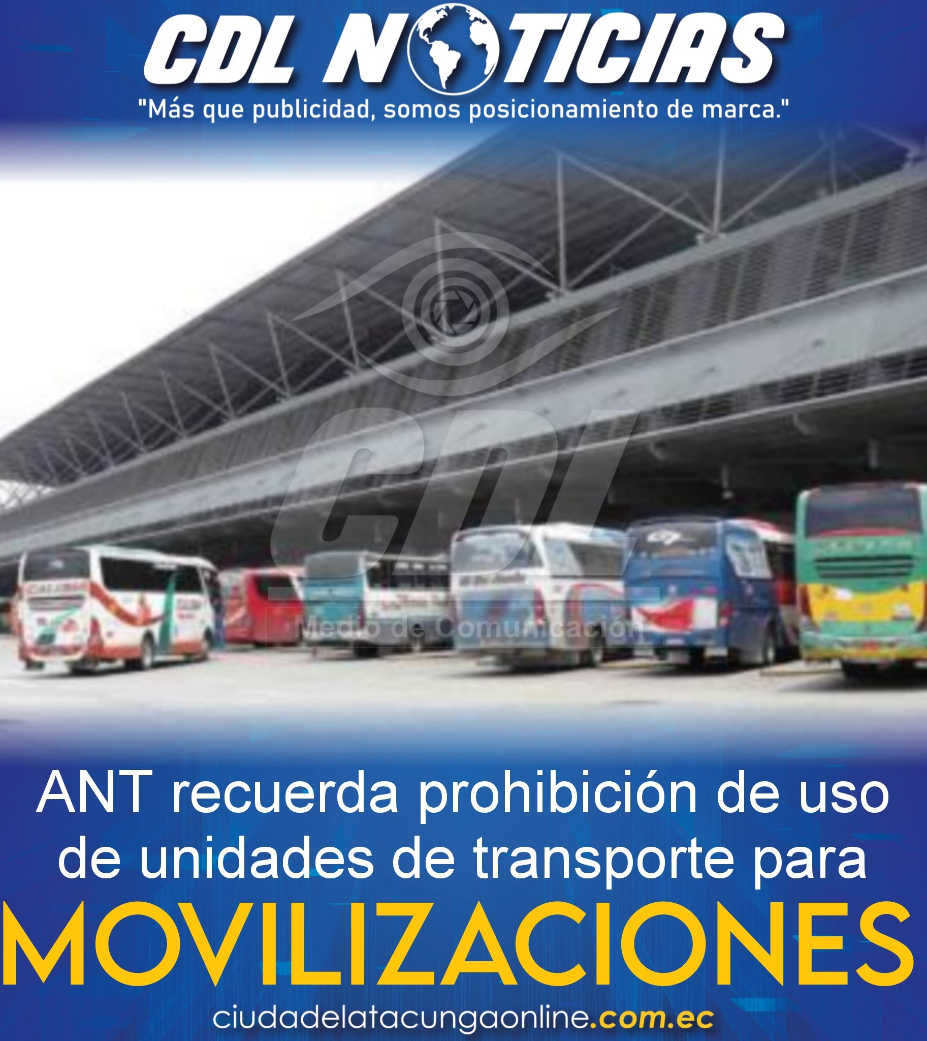 ANT recuerda prohibición de uso de unidades de transporte para movilizaciones
