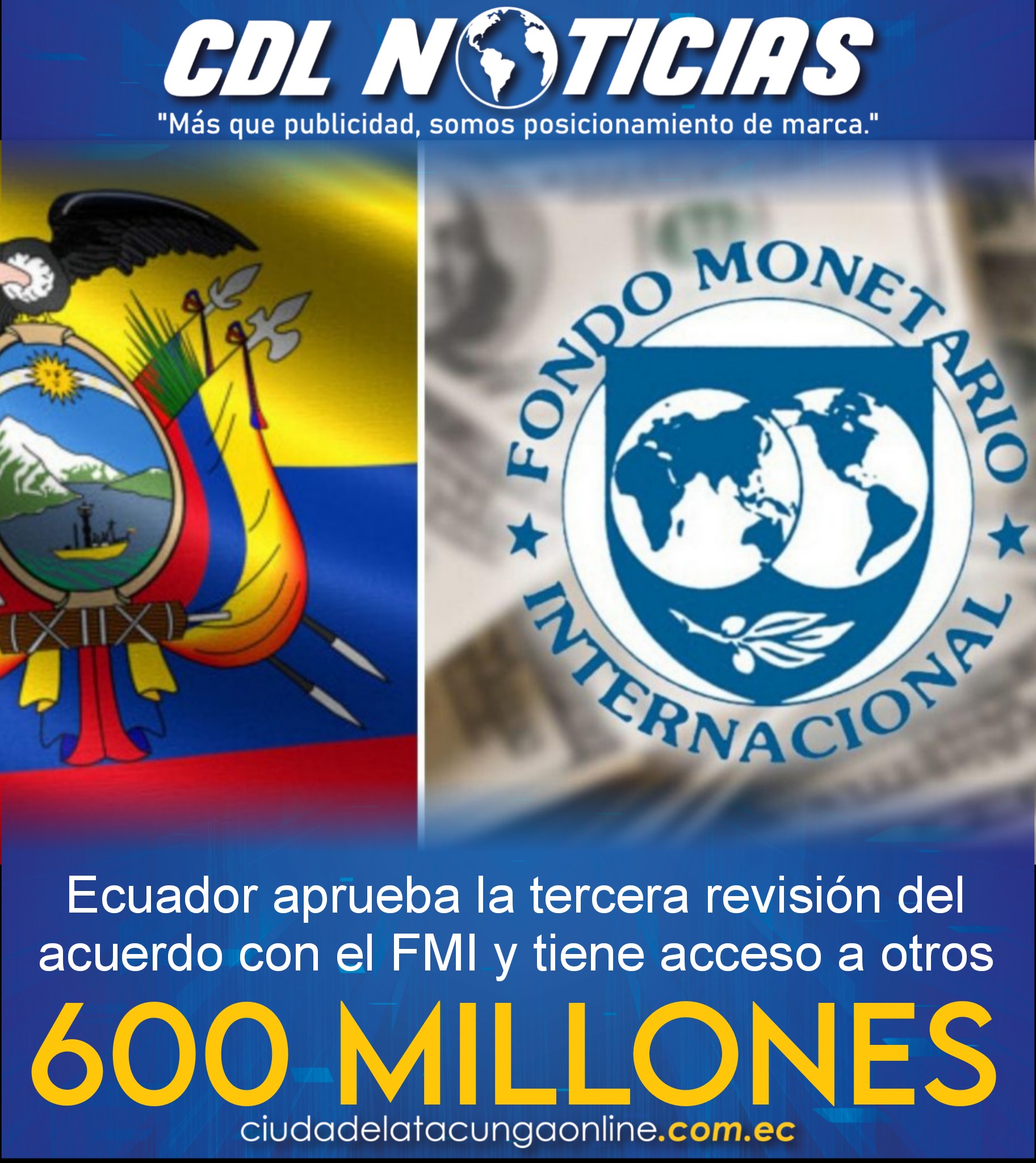 Ecuador aprueba la tercera revisión del acuerdo con el FMI y tiene acceso a otros USD 600 millones