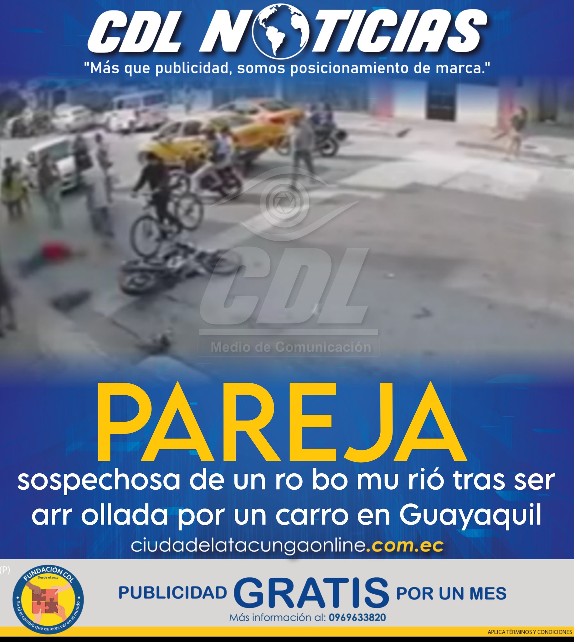 Una pareja sospechosa de un ro bo mu rió tras ser arr ollada por un carro en Guayaquil