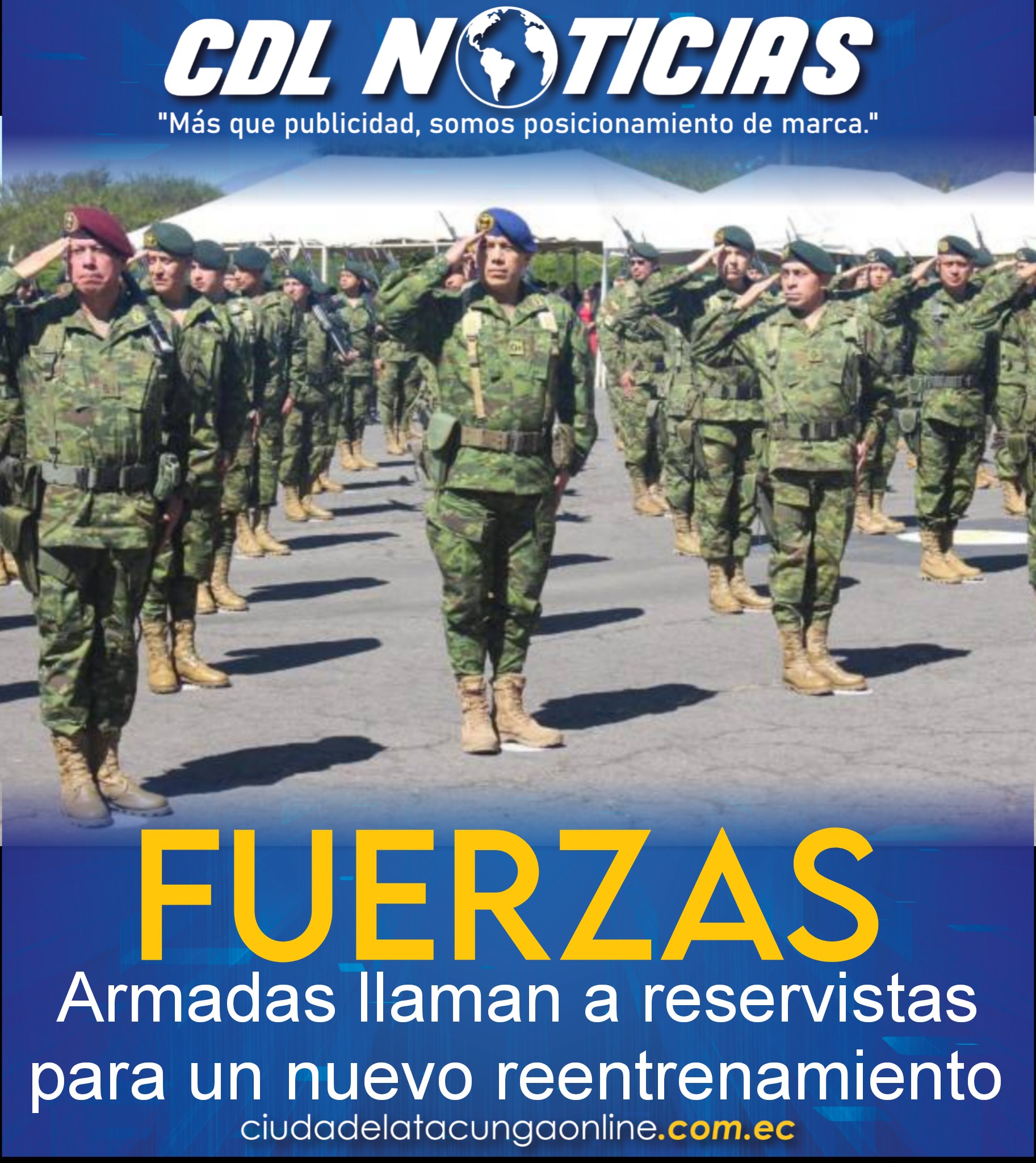 Fuerzas Armadas llaman a reservistas para un nuevo reentrenamiento