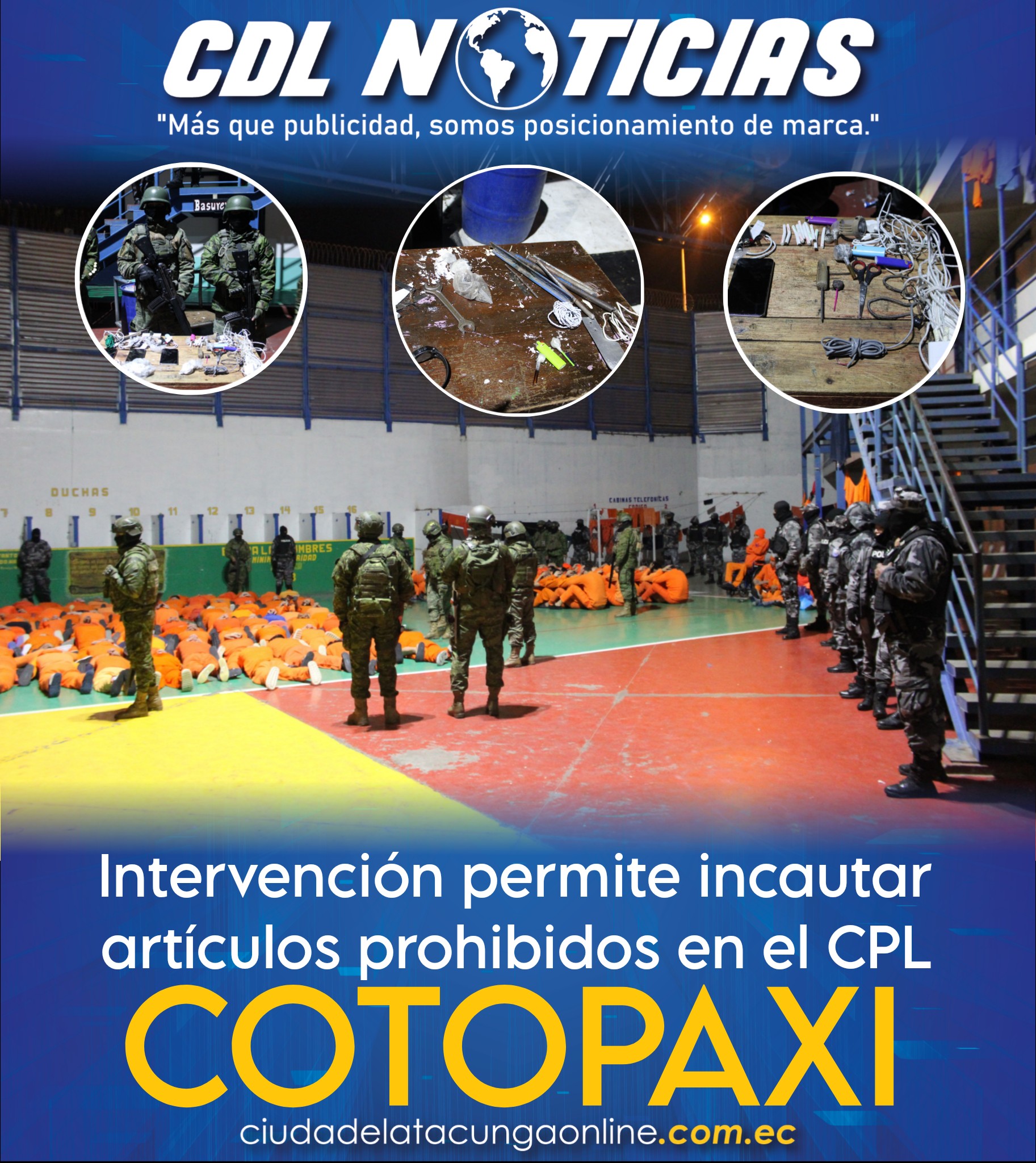 Intervención permite incautar artículos prohibidos en el CPL Cotopaxi