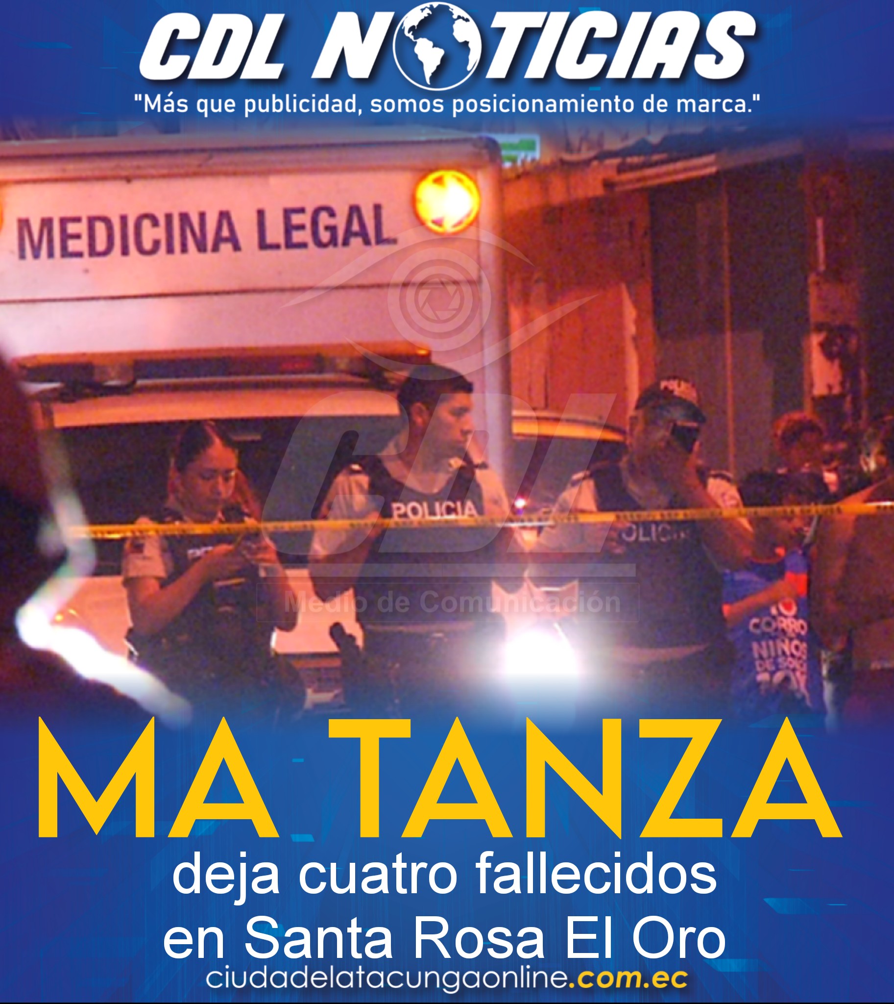 Ma tanza deja cuatro fallecidos en Santa Rosa El Oro