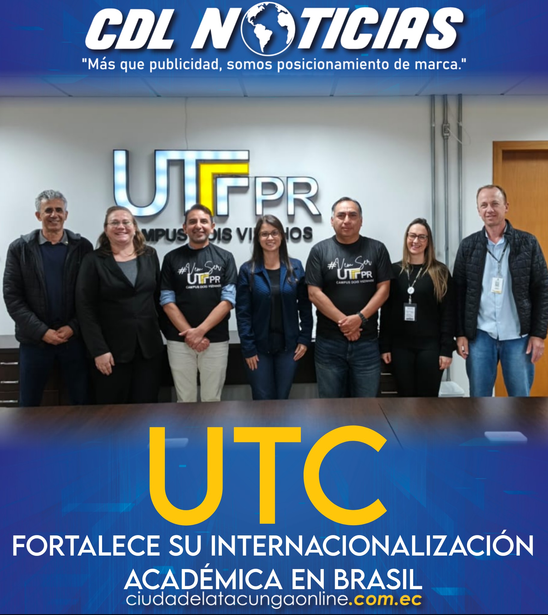 UTC FORTALECE SU INTERNACIONALIZACIÓN ACADÉMICA EN BRASIL