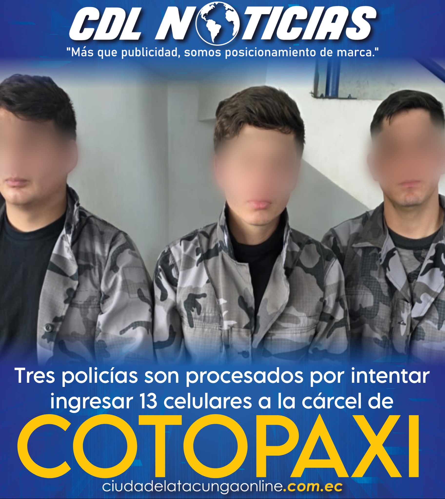 Tres policías son procesados por intentar ingresar 13 celulares a la cárcel de Cotopaxi