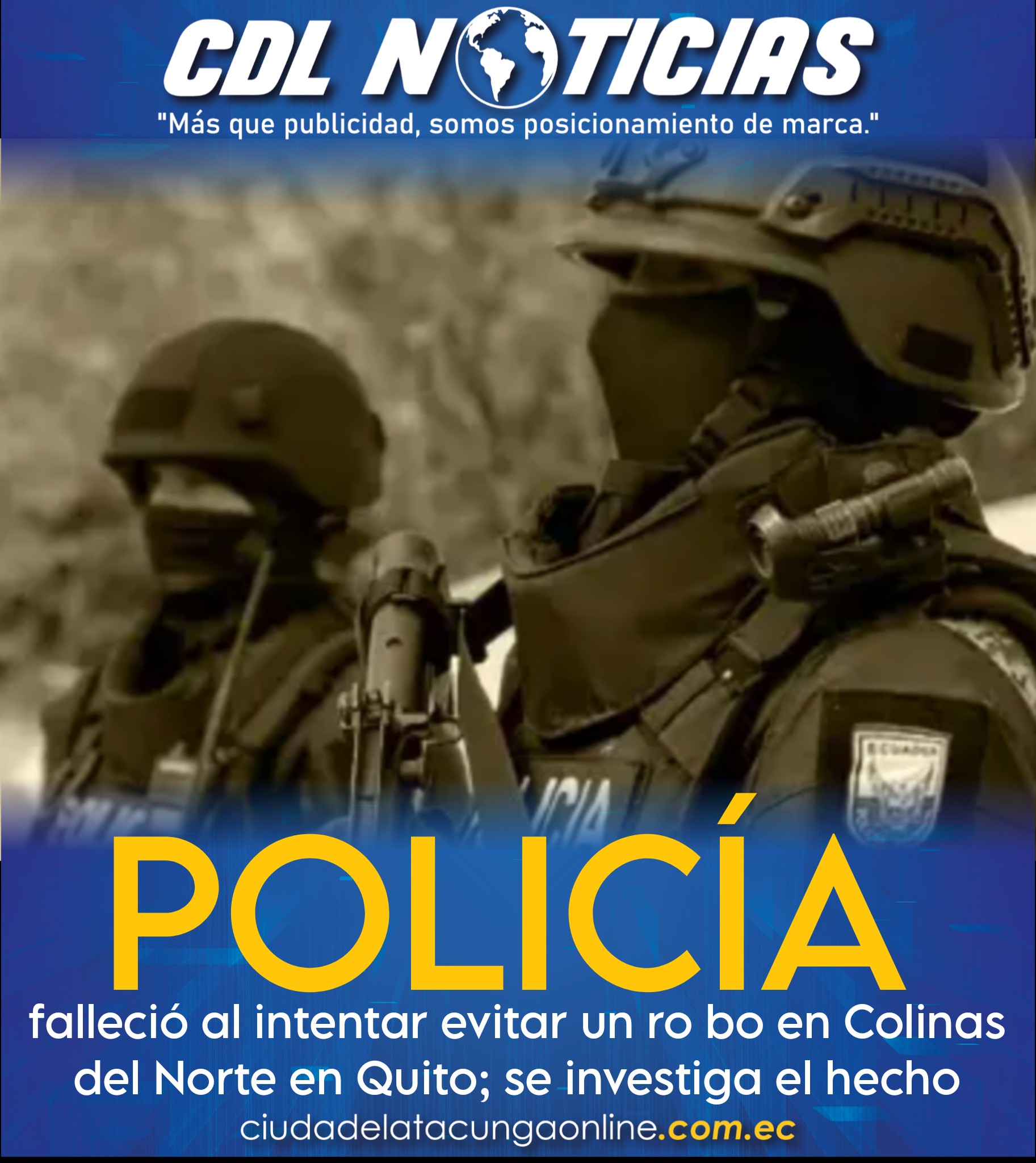 Policía falleció al intentar evitar un robo en Colinas del Norte en Quito; se investiga el hecho