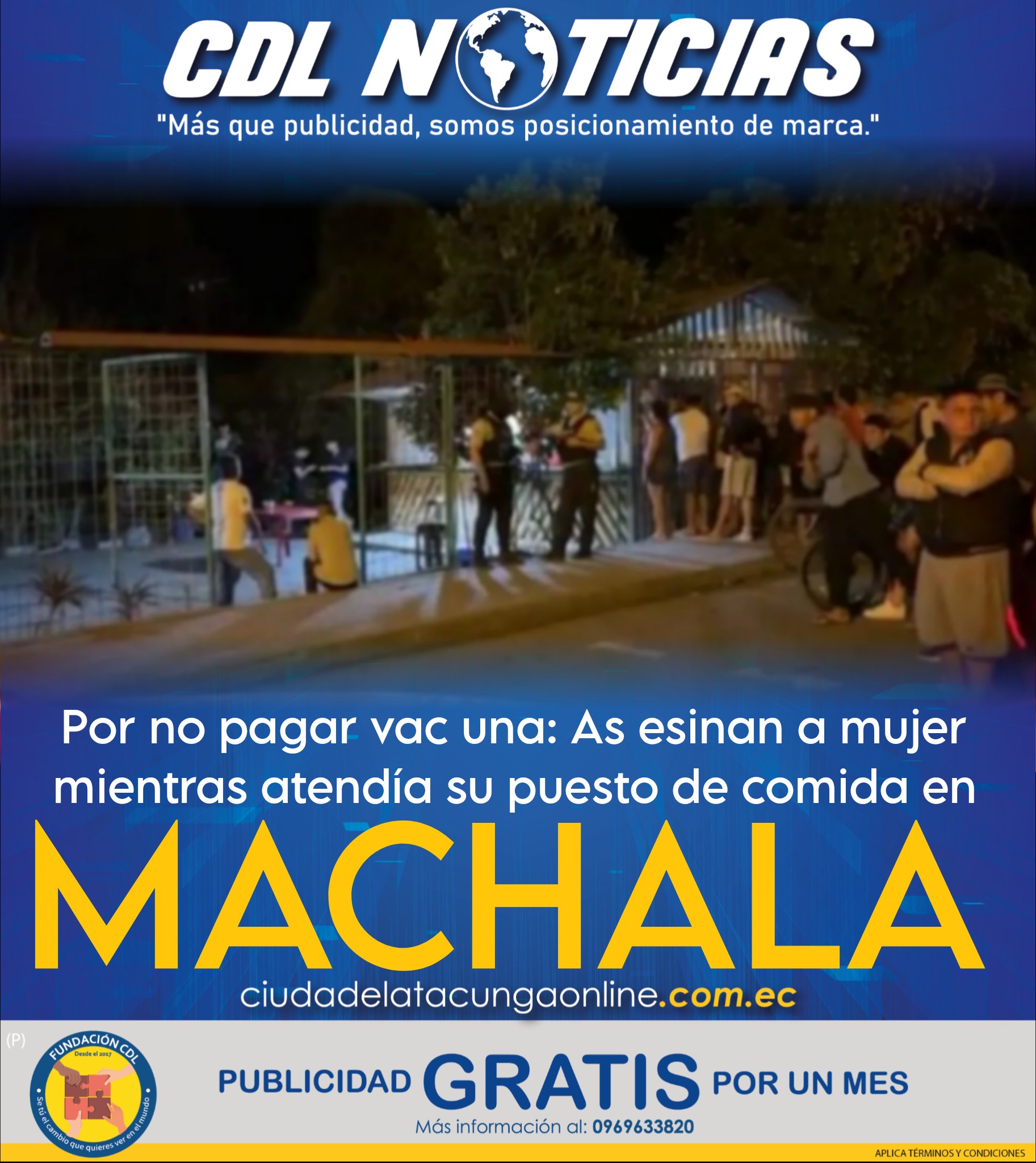 Por no pagar vac una: As esinan a mujer mientras atendía su puesto de comida en Machala