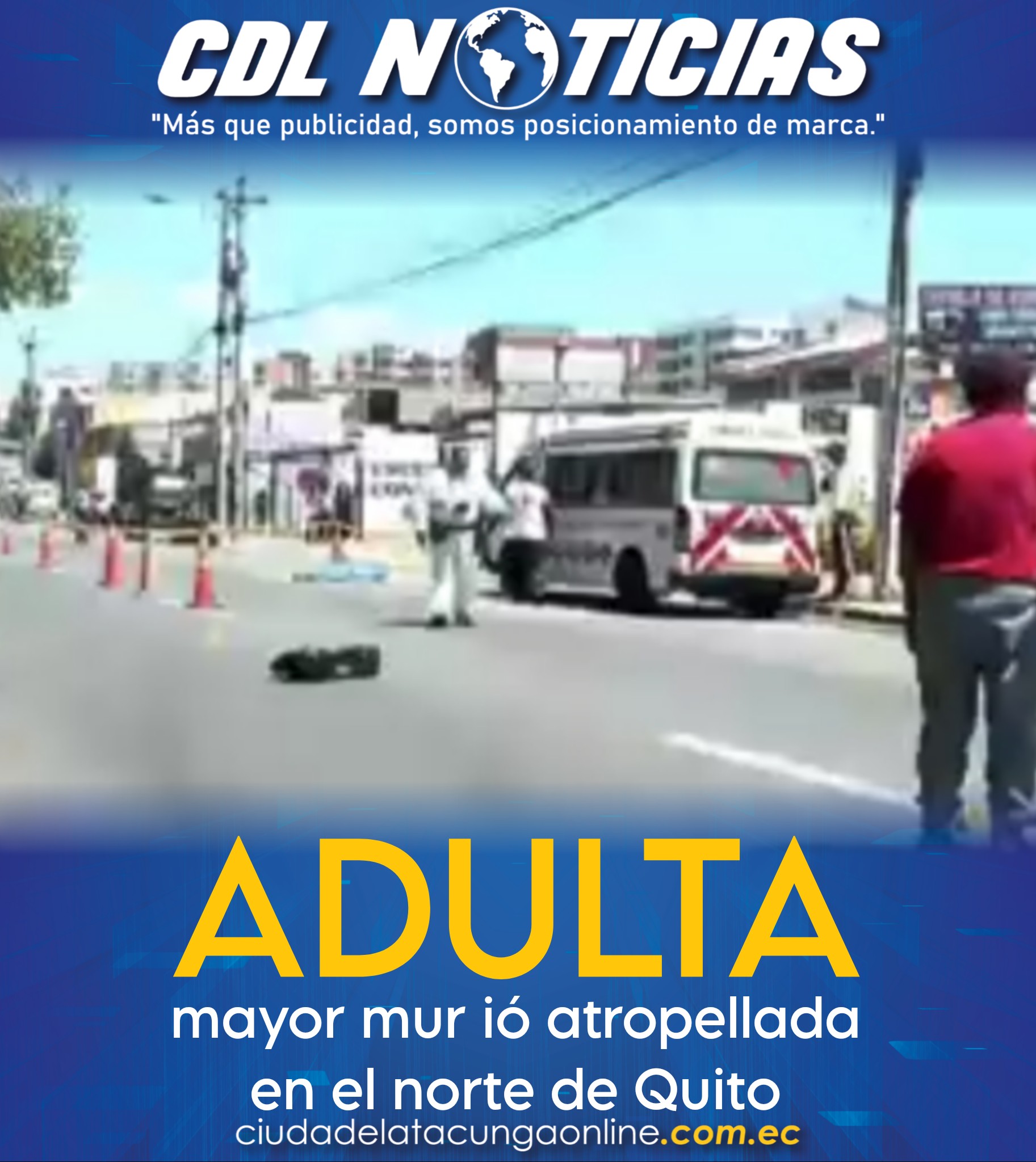 Una adulta mayor mur ió atropellada en el norte de Quito