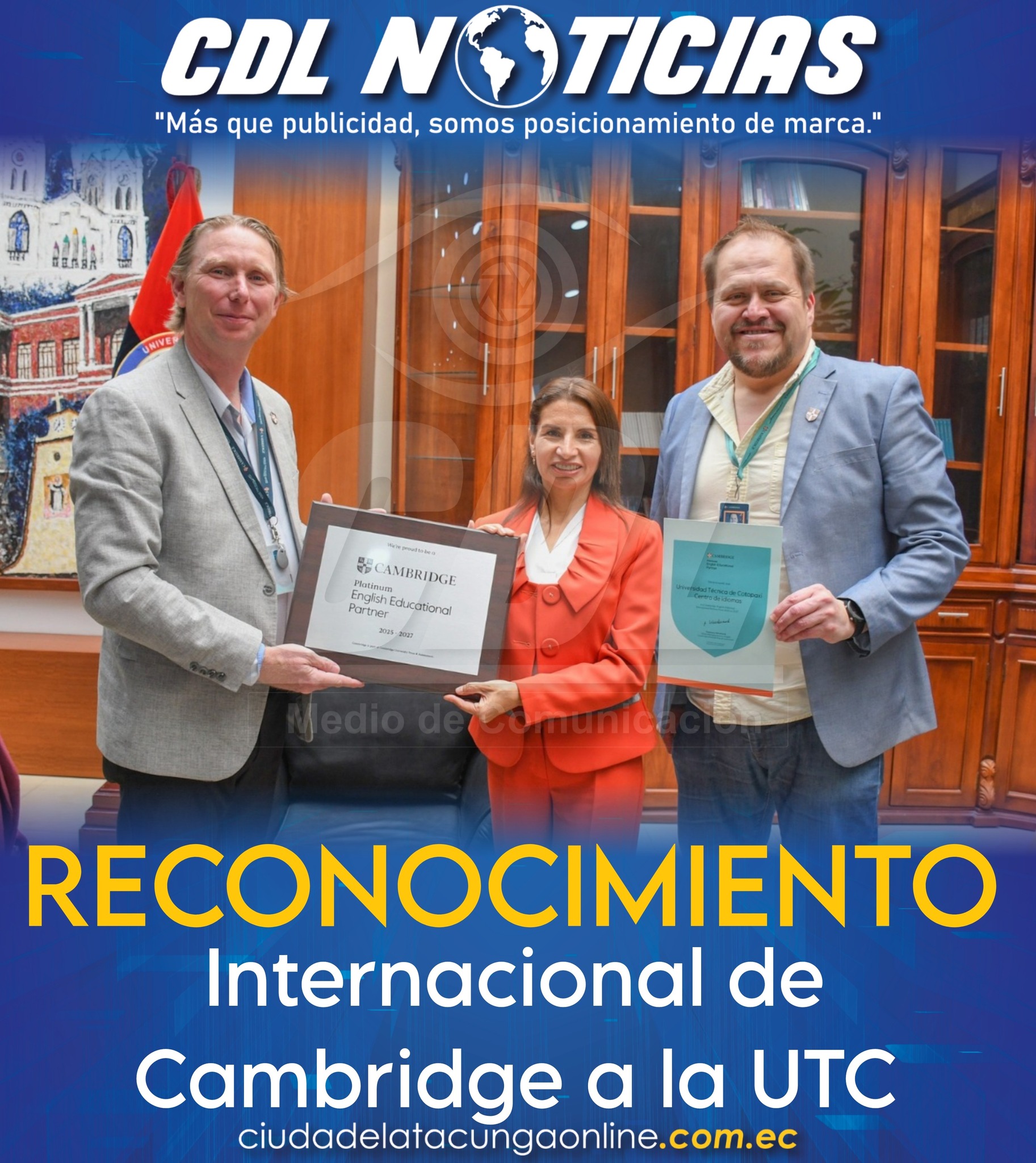 Reconocimiento Internacional de Cambridge a la UTC