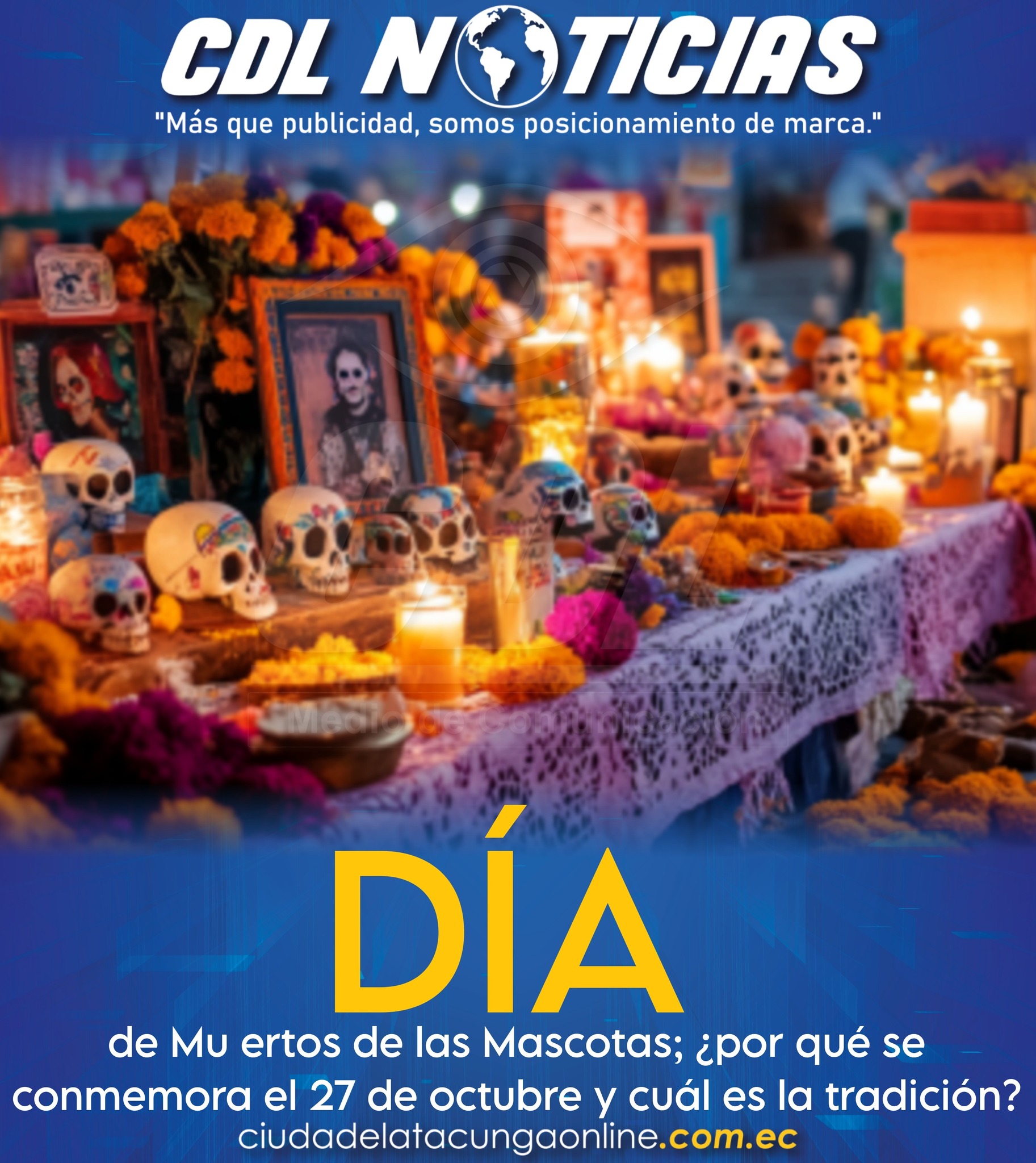 Día de Mu ertos de las Mascotas; ¿por qué se conmemora el 27 de octubre y cuál es la tradición?
