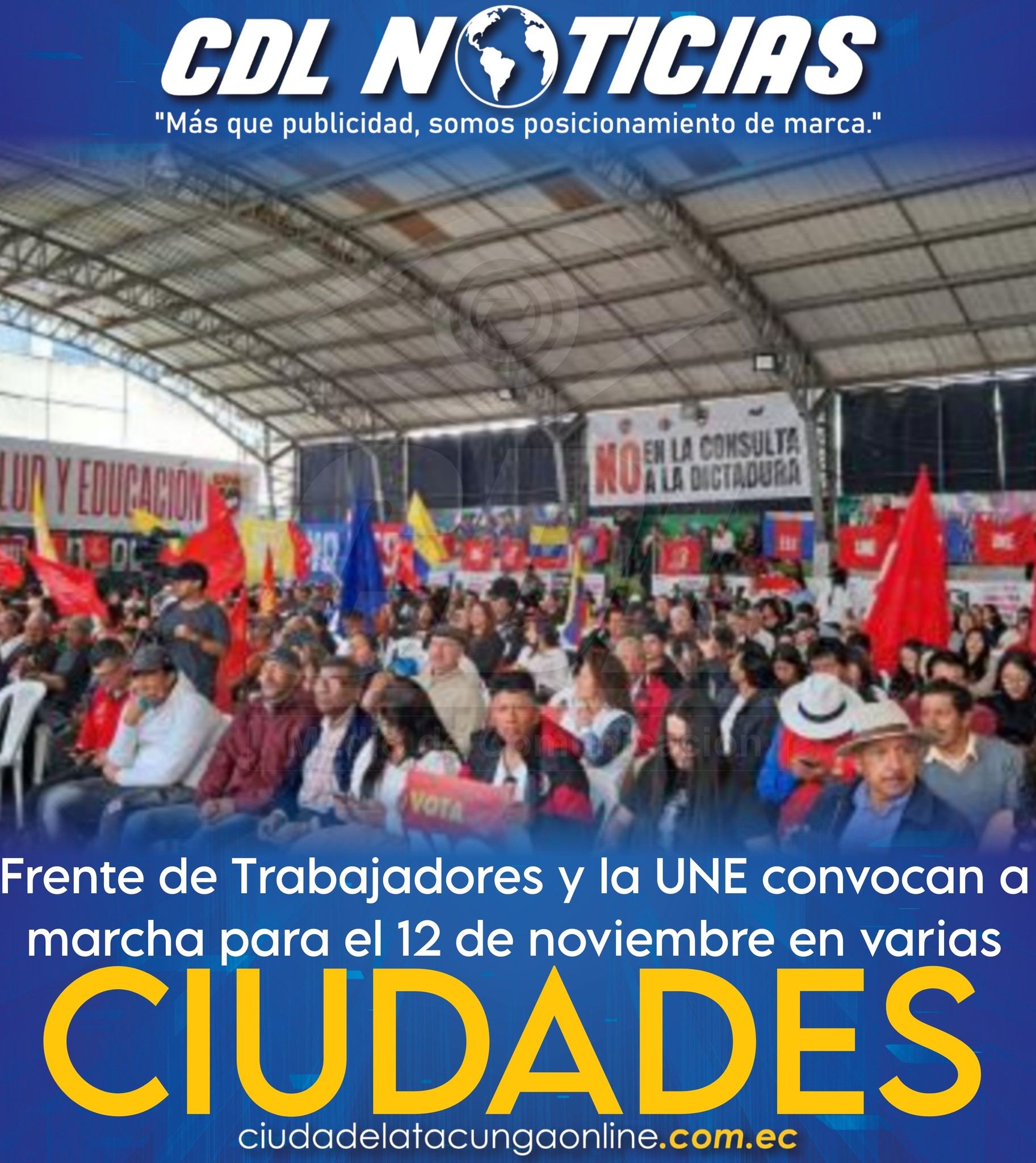 Frente de Trabajadores y la UNE convocan a marcha para el 12 de noviembre en varias ciudades