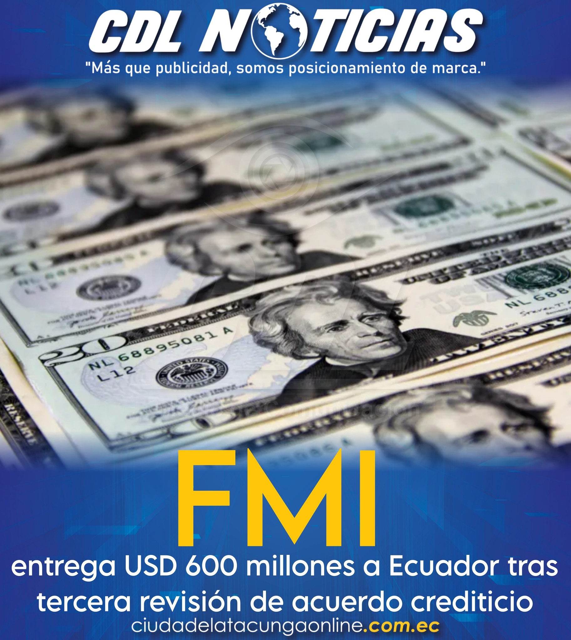El FMI entrega USD 600 millones a Ecuador tras tercera revisión de acuerdo crediticio