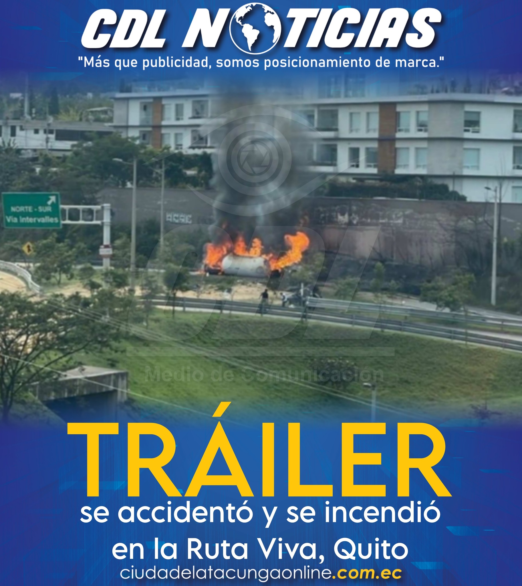 Un trailer se accidentó y se incendió en la Ruta Viva, Quito