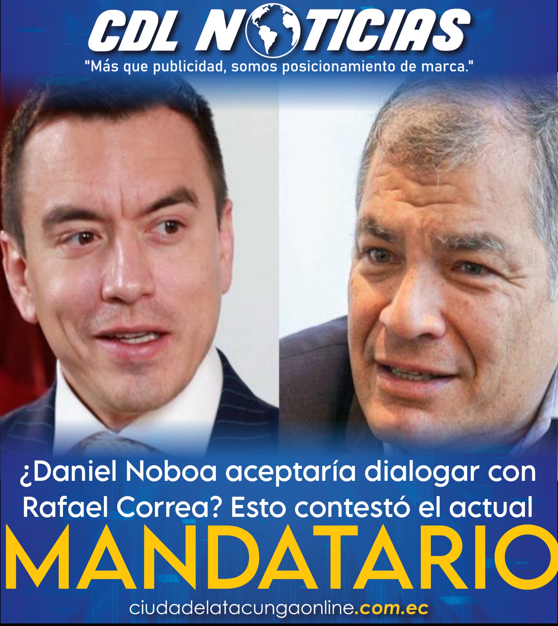¿Daniel Noboa aceptaría dialogar con Rafael Correa? Esto contestó el actual mandatario