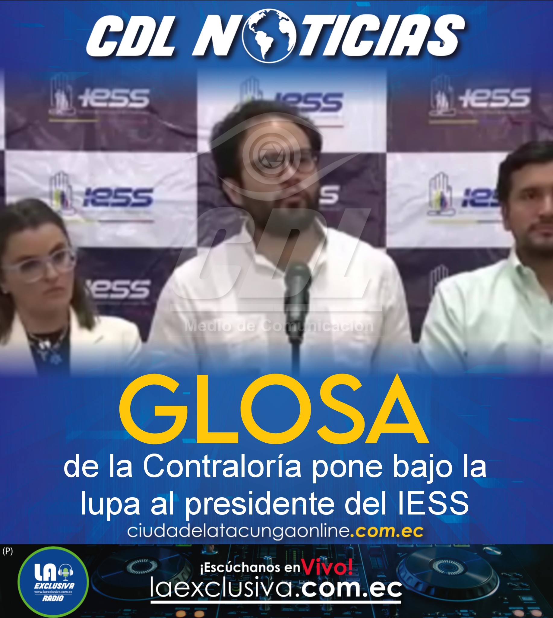 Glosa de la Contraloría pone bajo la lupa al presidente del IESS