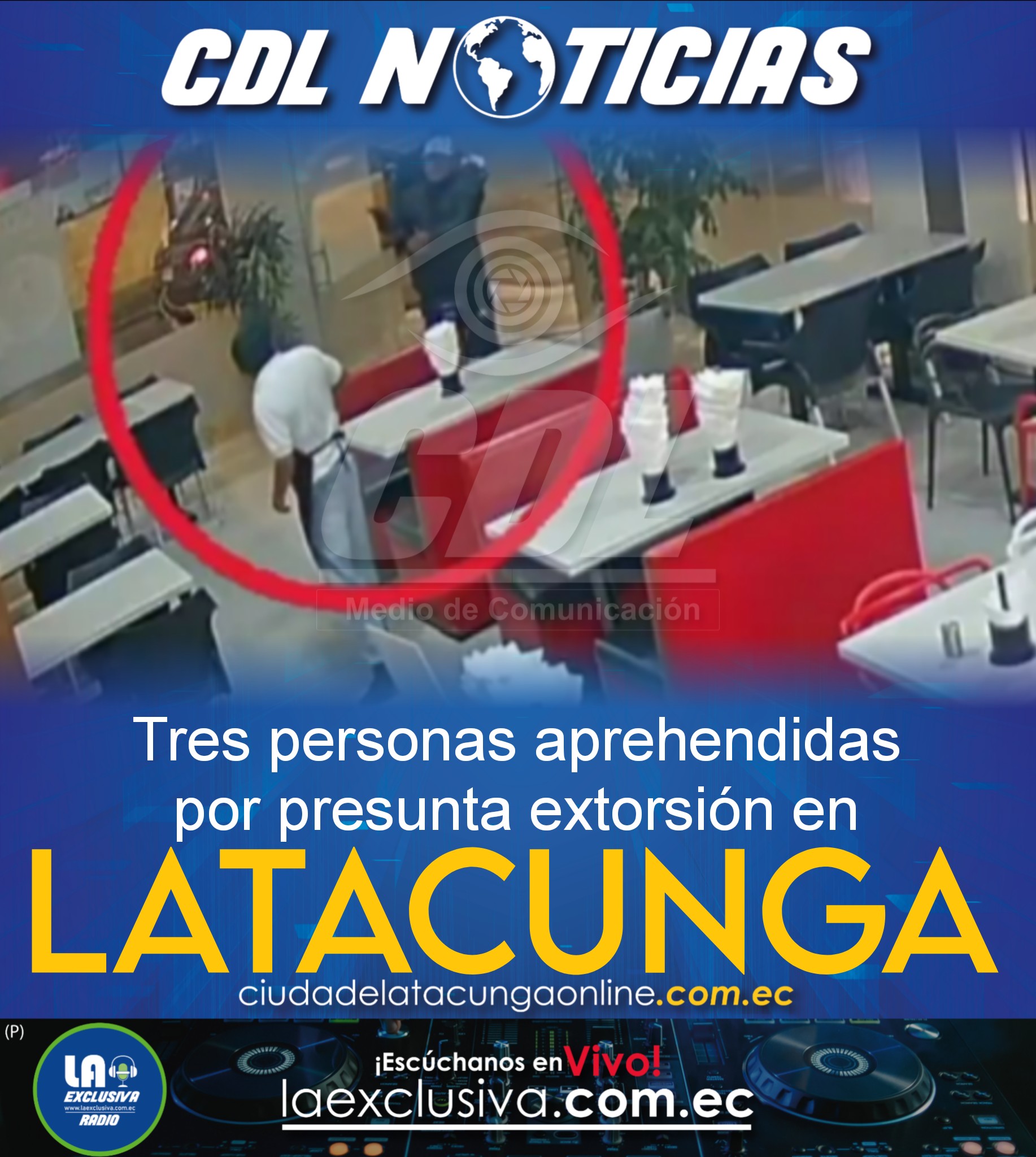 Tres personas aprehendidas por presunta extorsión en Latacunga