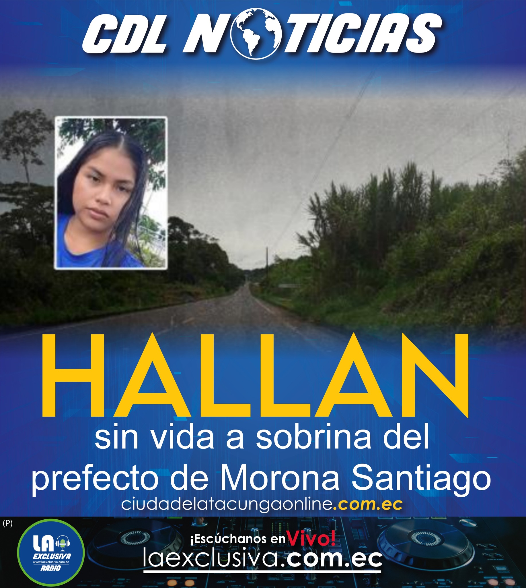 Hallan sin vida a sobrina del prefecto de Morona Santiago
