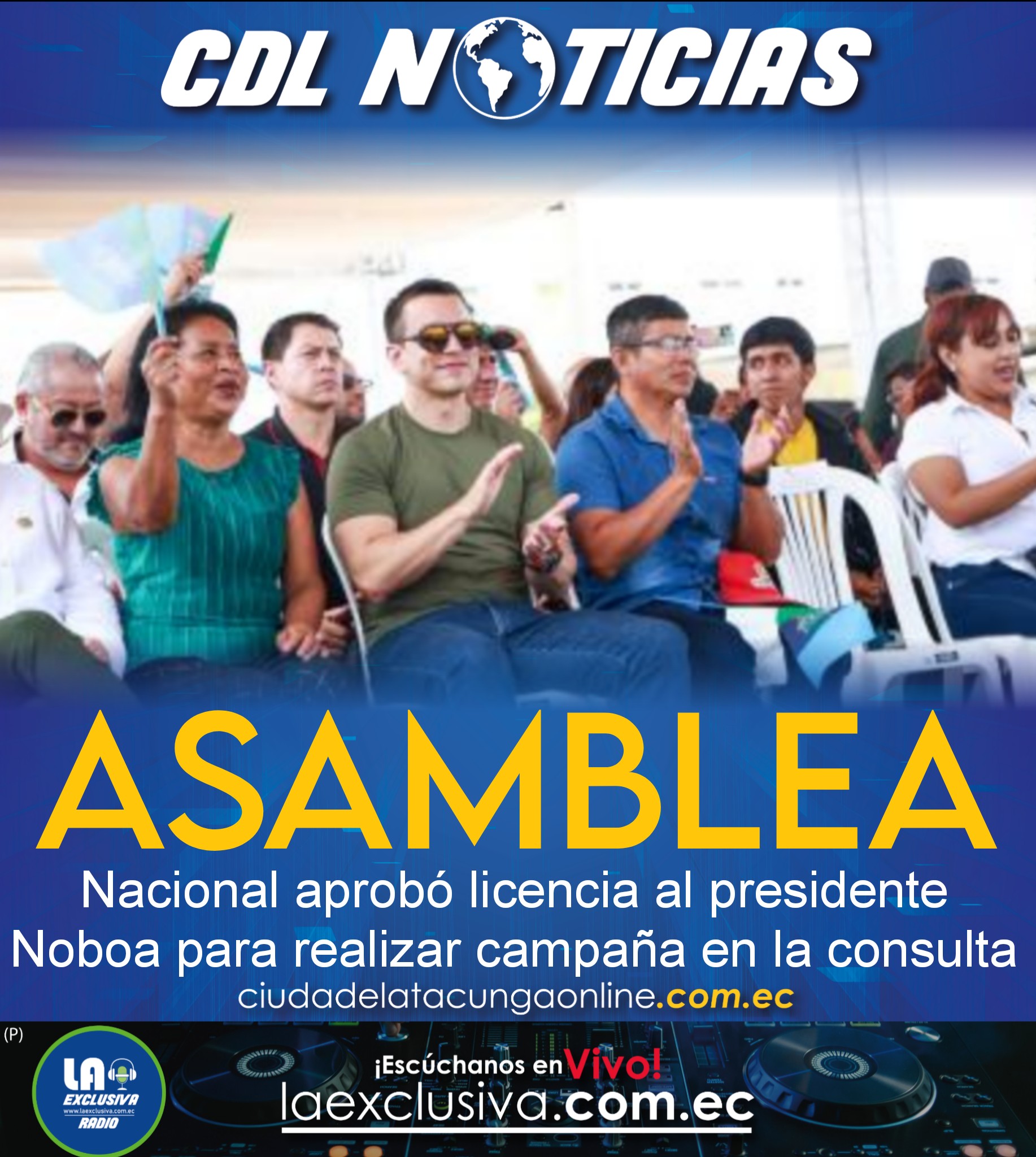 Asamblea Nacional aprobó licencia al presidente Noboa para realizar campaña en la consulta