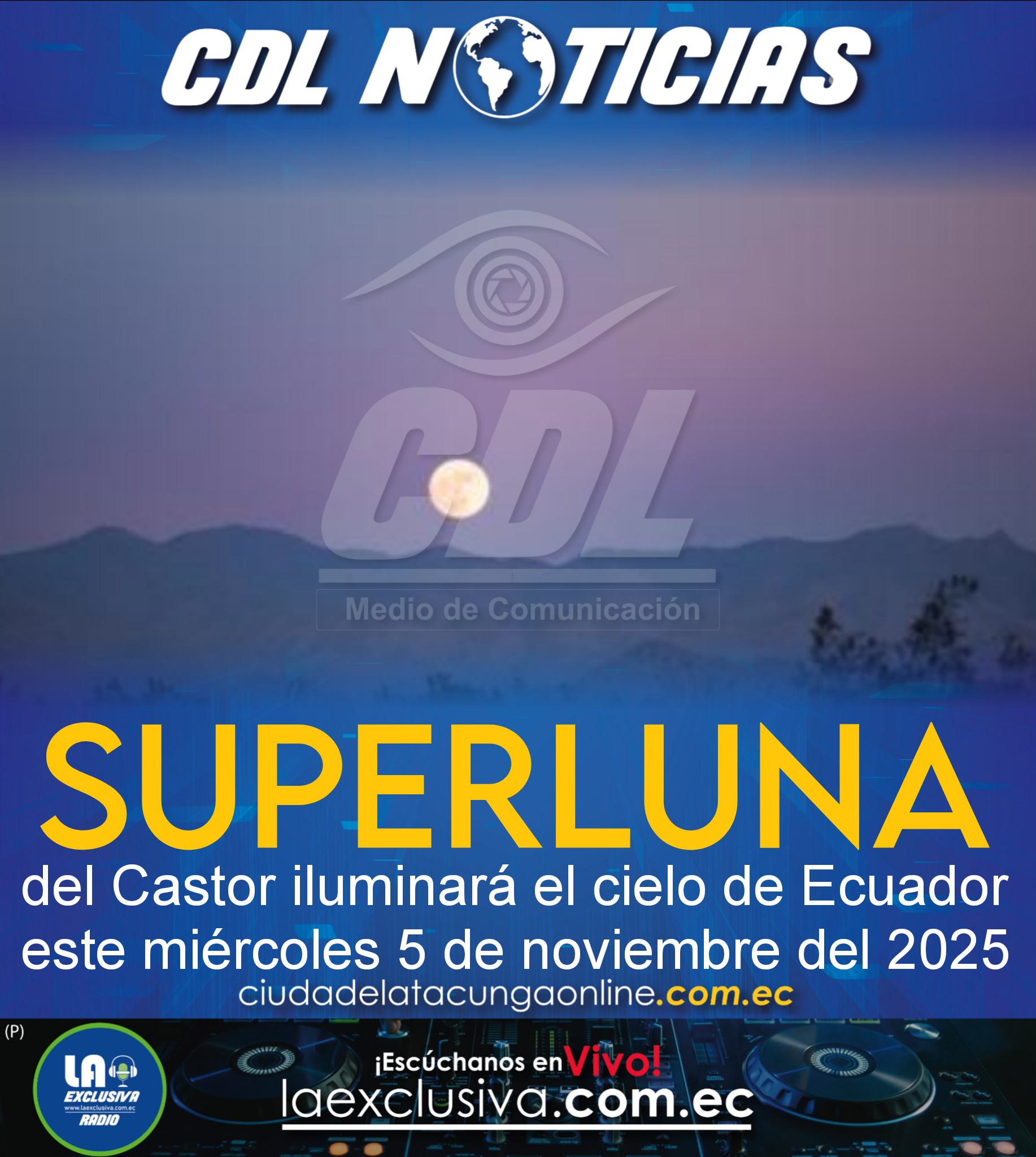 Superluna del Castor iluminará el cielo de Ecuador este miércoles 5 de noviembre del 2025