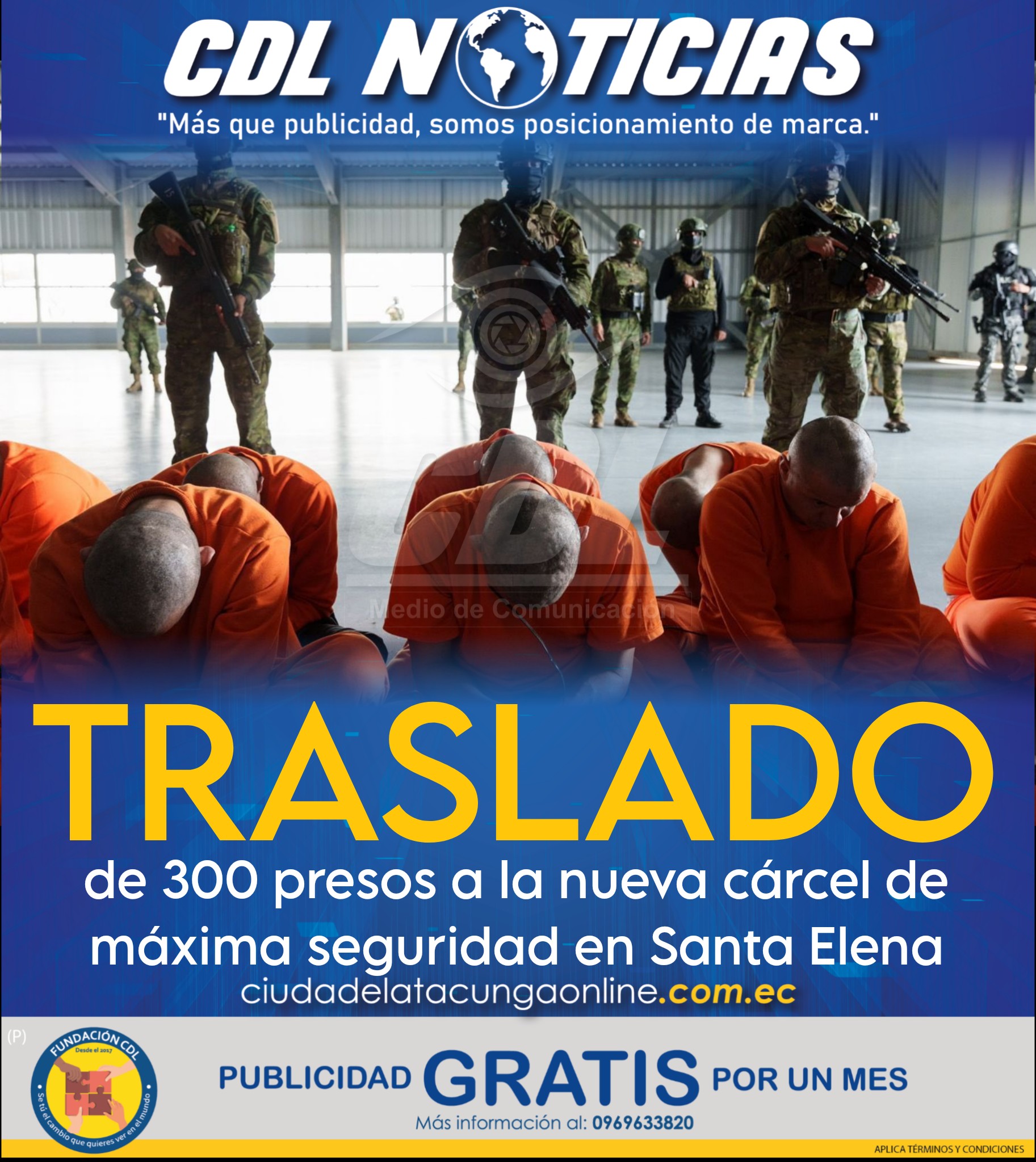 Traslado de 300 presos a la nueva cárcel de máxima seguridad en Santa Elena