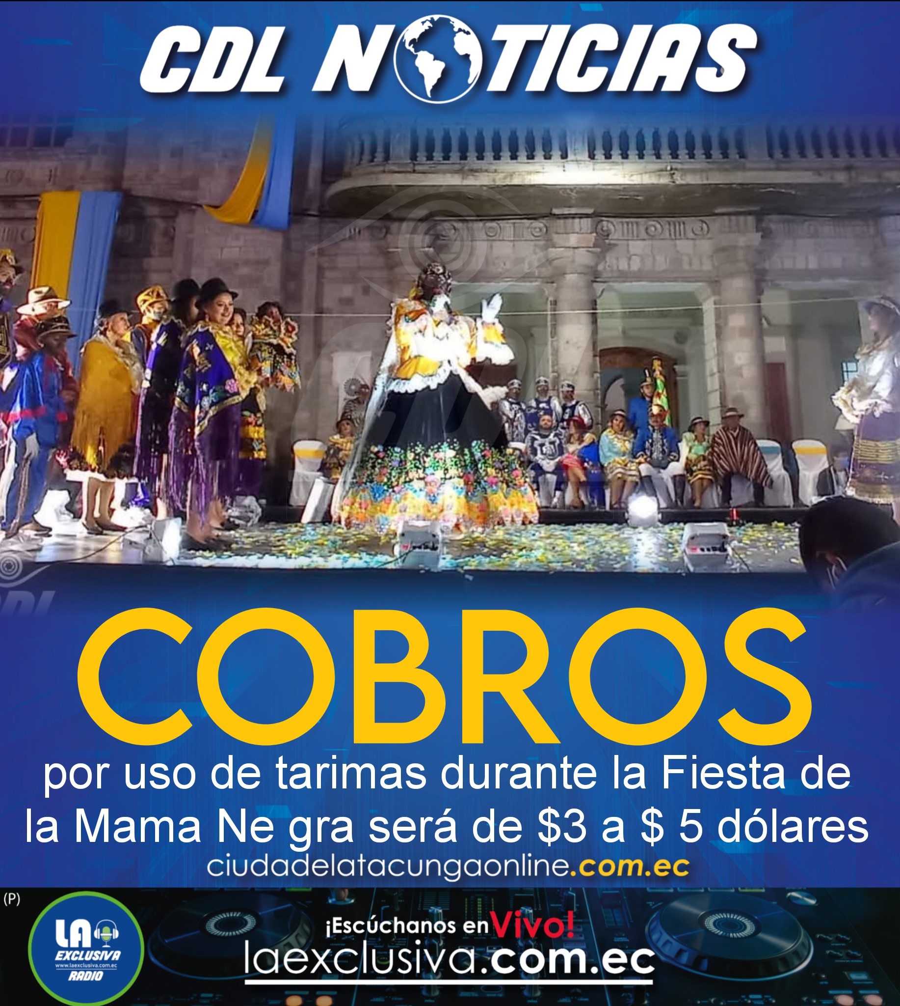 Municipio de Latacunga regula cobros por uso de tarimas durante la Fiesta de la Mama Ne gra de $3 a $ 5 dólares