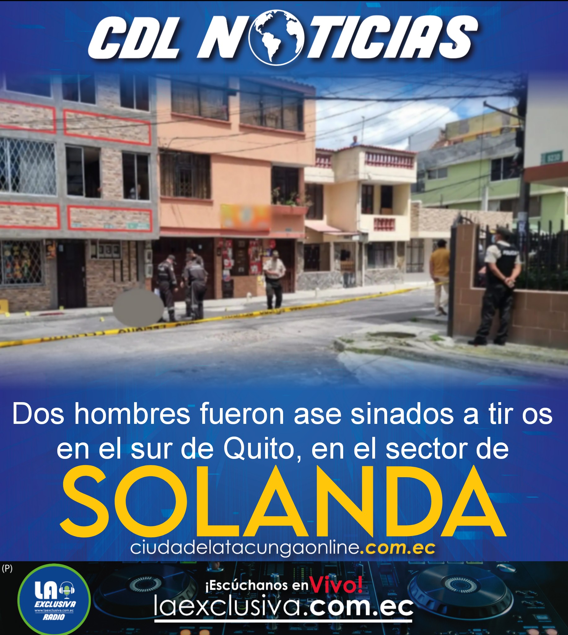 Dos hombres fueron ase sinados a tir os en el sur de Quito, en el sector de Solanda
