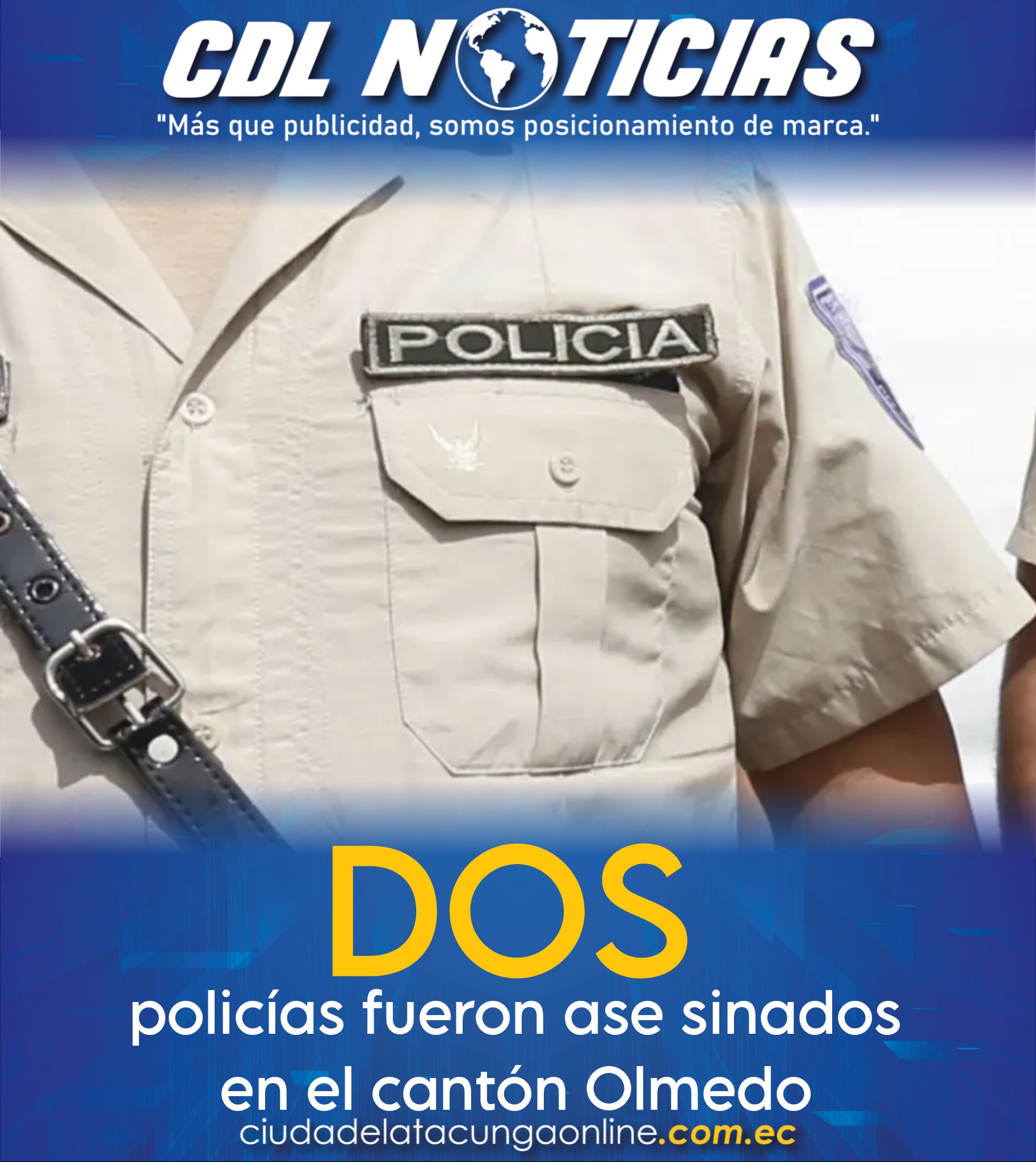 Manabí: dos policías fueron ase sinados en el cantón Olmedo