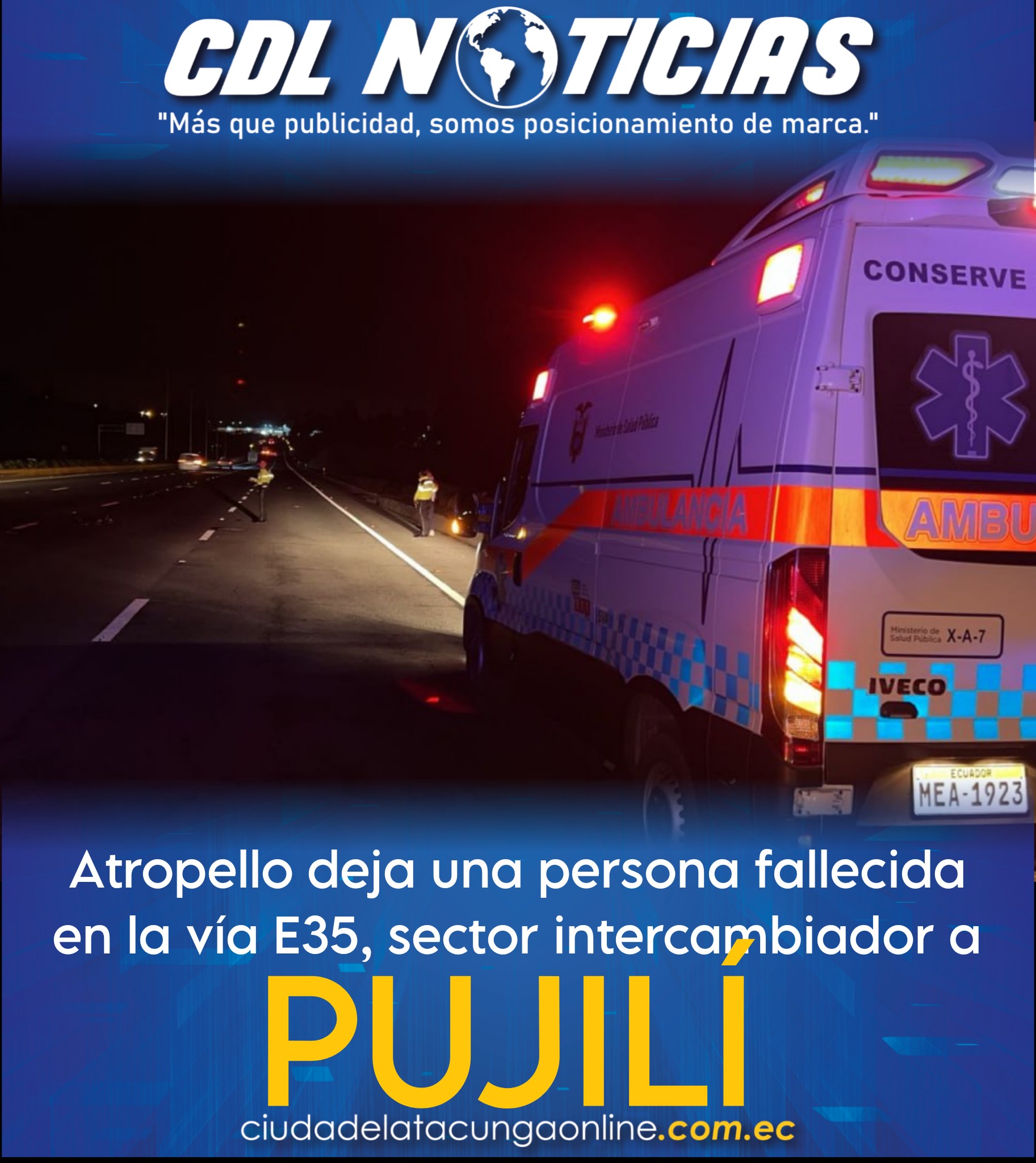 Atropello deja una persona fallecida en la vía E35, sector intercambiador a Pujilí