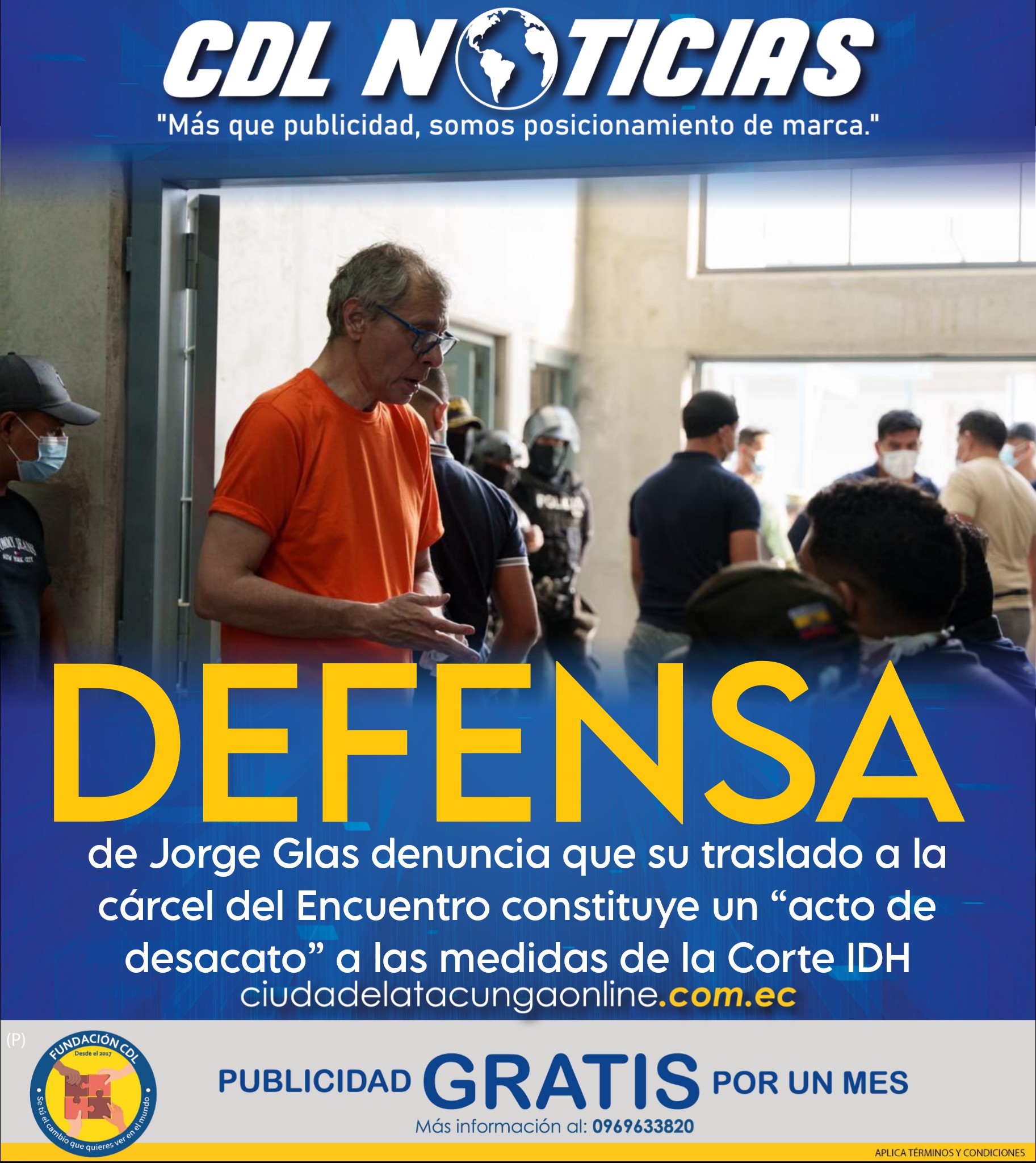 Defensa de Jorge Glas denuncia que su traslado a la cárcel del Encuentro constituye un “acto de desacato” a las medidas de la Corte IDH