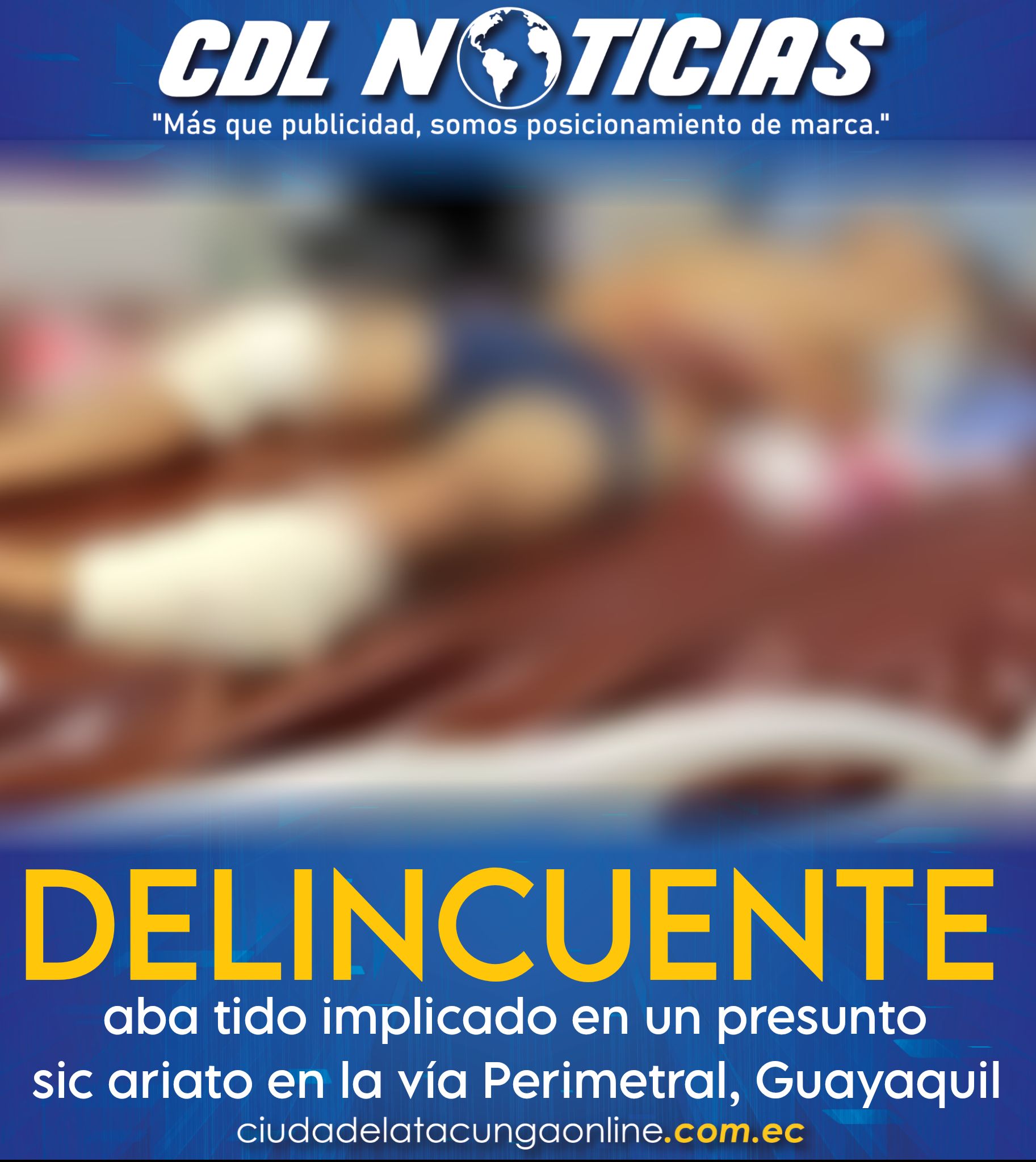 Delincuente aba tido implicado en un presunto sic ariato en la vía Perimetral, Guayaquil